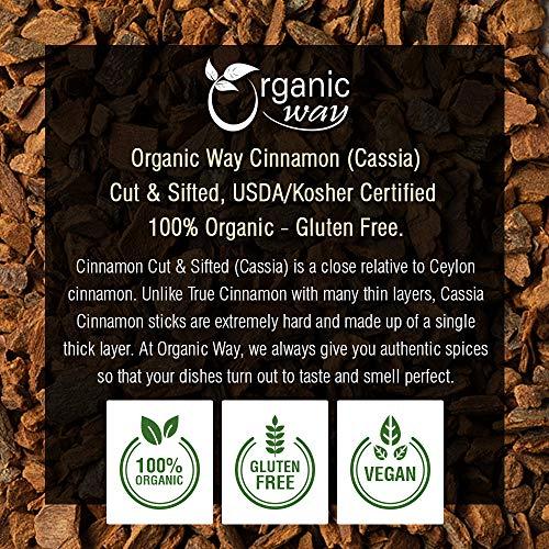Organic Way Organic Way Premium Cinnamon Cassia Cut & Sifted (Cinnamomum cassia) - Adds Flavour & Aroma | Organic & Kosher Certified | Vegan, Non GMO & Gluten Free | USDA Certified | Origin - India (1LBS / 16OZ)