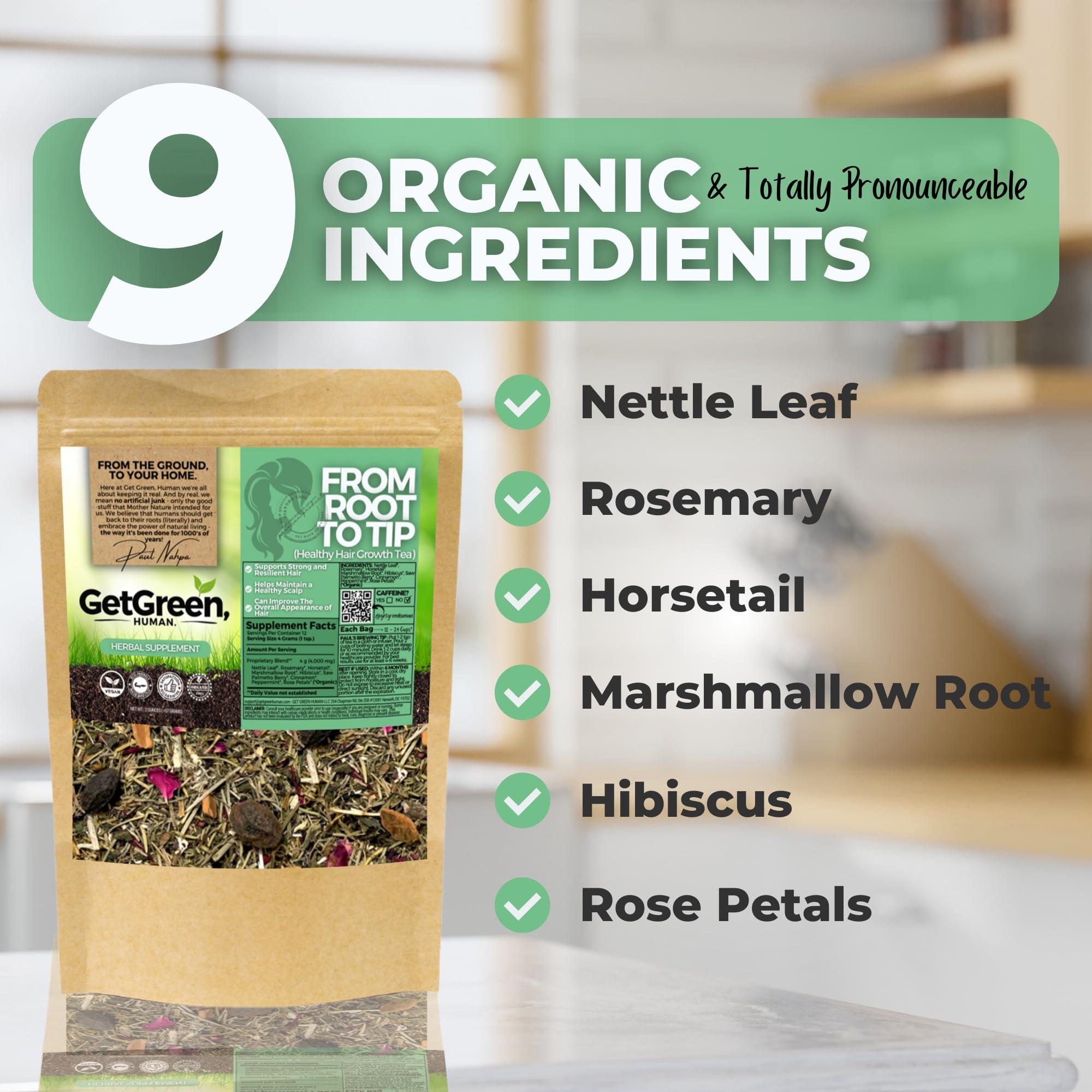Get Green, Human Healthy Hair Growth Loose Leaves Tea w/ Horsetail, Nettle Leaf, Rosemary For Strong Resilient Hair & Scalp | Organic Herbal Tea | 2 oz (57 gram) | Decaf, Vegan, Healthy, No Caffeine, Herbs, ZERO