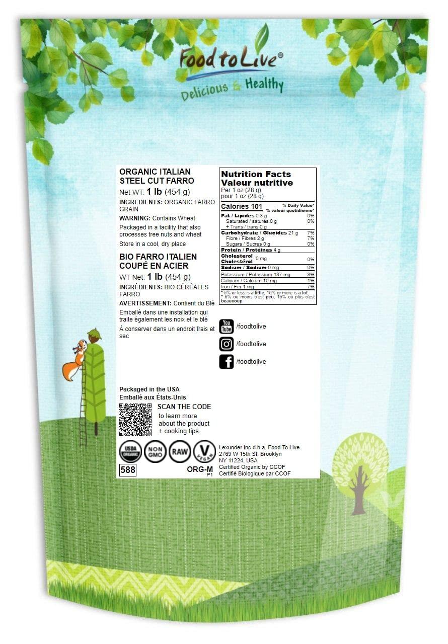 Food to Live Food to Live Organic Italian Steel Cut Farro Non-GMO, Cracked Pearled Wheat Grain, Non-Irradiated, Vegan, Bulk. Easy to Cook. Rich in Fiber, Protein. Perfect for Cereal, Porridge, Soups, Salads