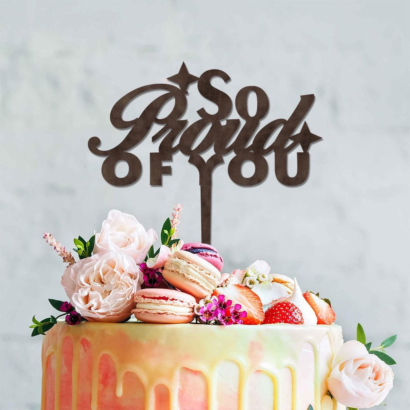 LetusZhogo Graduation Cake Topper, Congratulations Cake Topper, So Proud Of You Cake Topper, Wood Cake Topper