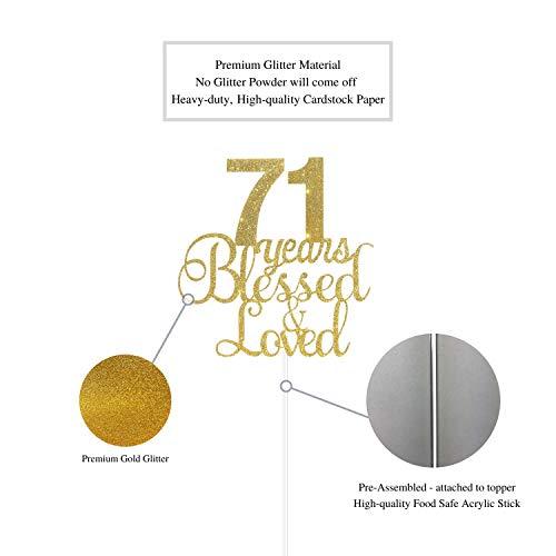 ALPHA K ALPHA K 71 st Birthday/Anniversary Cake Topper – 71 Years Blessed & Loved Cake Topper with Gold Glitter