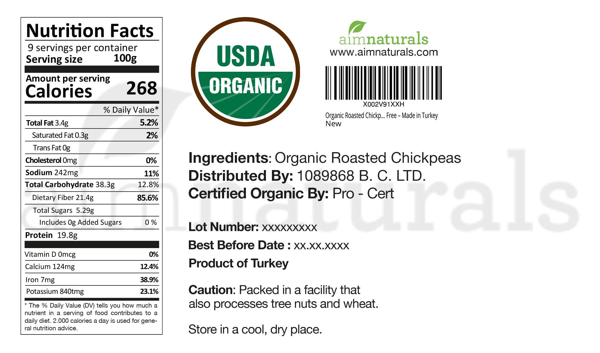 aimnaturals Organic Roasted Chickpeas 2 LB- 100% USDA Organic Certified Healthy Snack, Lightly Roasted, No Oil, No Salt, No GMO & Gluten Free Product of Turkey