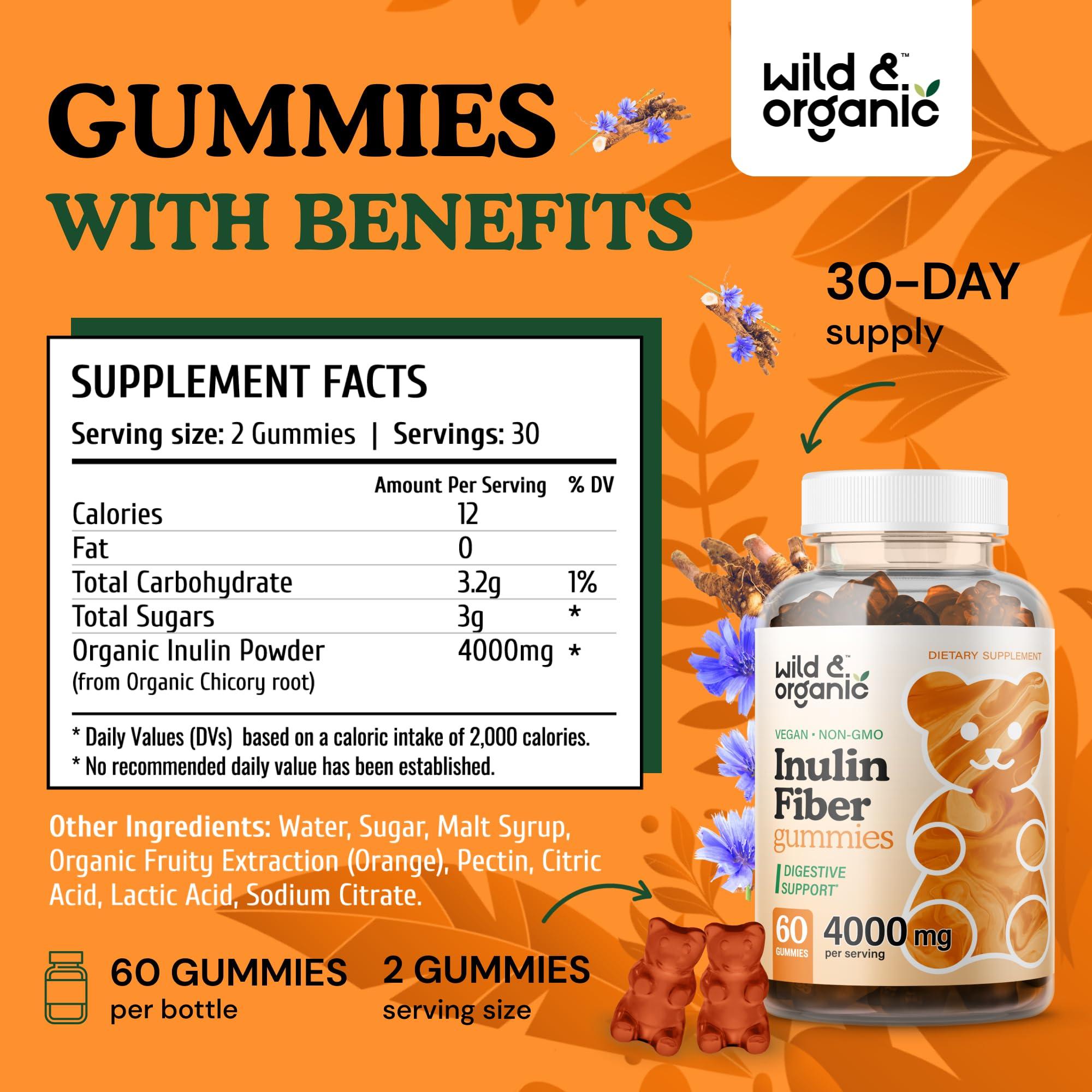 Wild & Organic Inulin Fiber Gummies 4000mg - Digestive Health w/Organic Chicory Root Inulin - Soluble Fiber Supplement w/Chicory Root Inulin Powder - Prebiotics Inulin for Gut Health - 60 Prebiotic Fiber Gummies