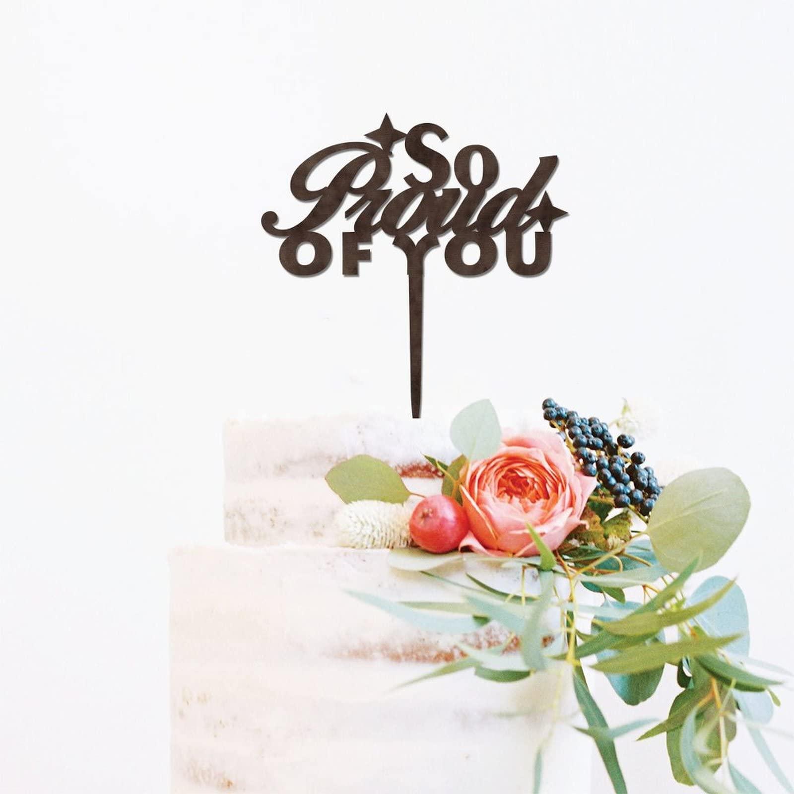 LetusZhogo Graduation Cake Topper, Congratulations Cake Topper, So Proud Of You Cake Topper, Wood Cake Topper