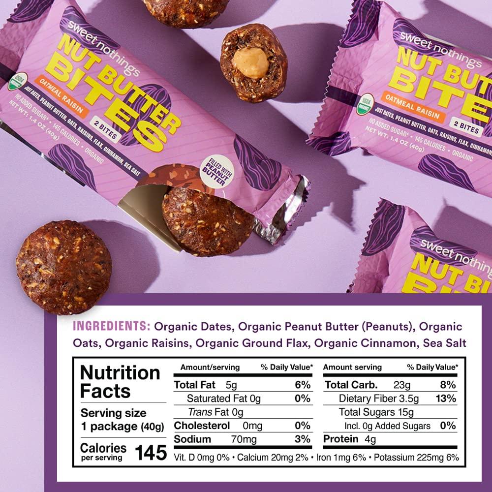 Sweet Nothings Sweet Nothings, Oatmeal Raisin, USDA Organic Nut Butter Bites Protein Bar, Nut & Date Snack, Filled with Peanut Butter, 12-2 Bite Value Packs - No Added Sugar, Plant Based, Vegan, Only 7 Ingredients