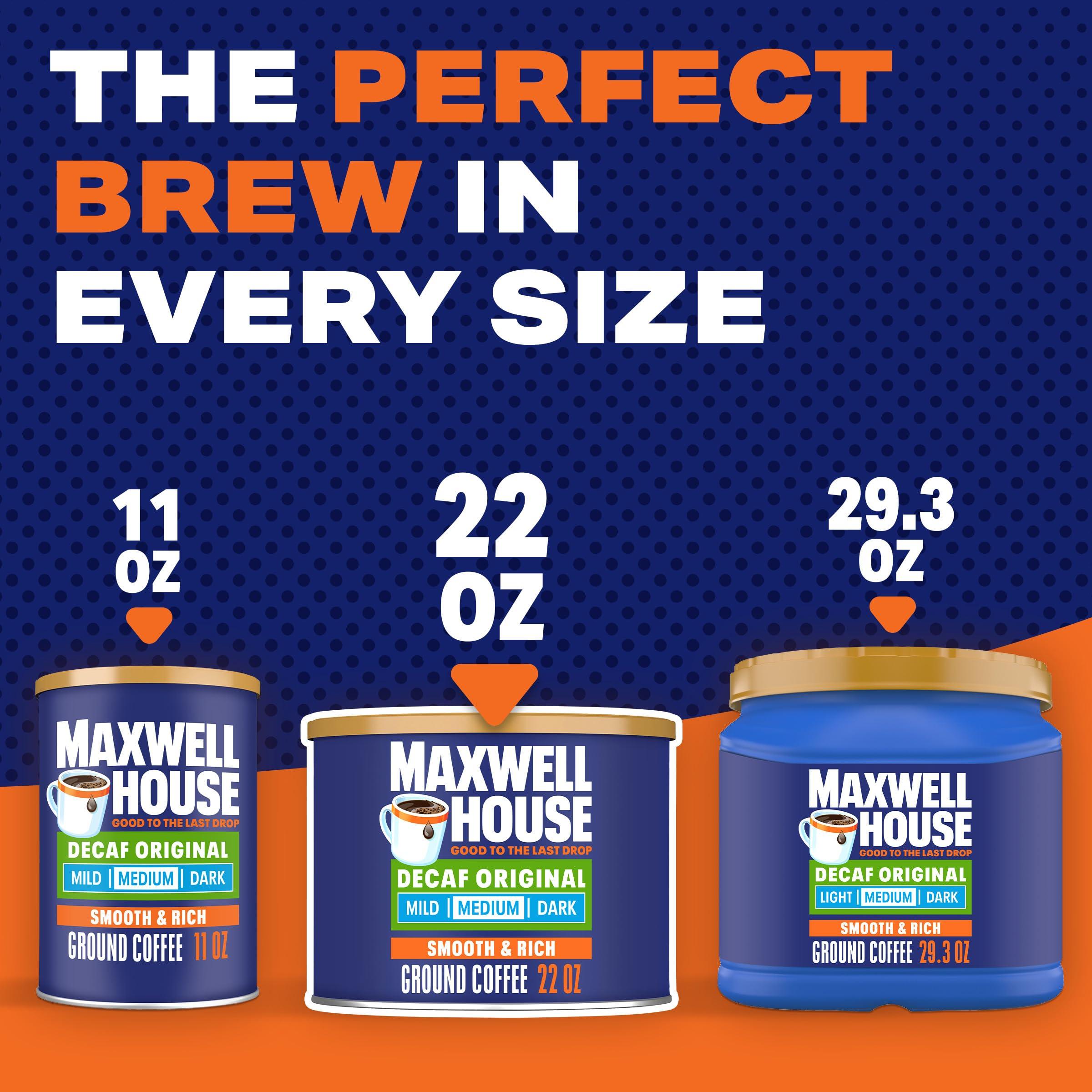 MAXWELL HOUSE Maxwell House Decaf Original Medium Roast Ground Coffee (22 oz Canister)