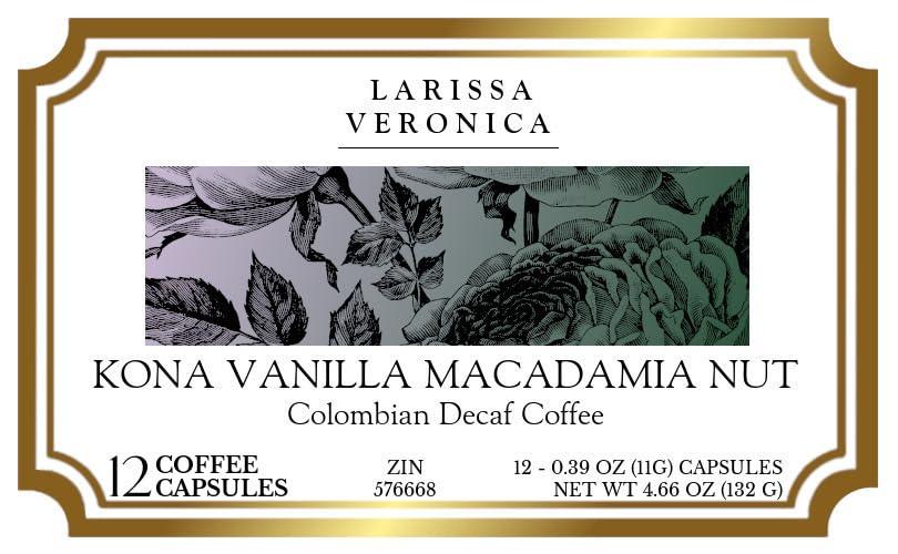 Larissa Veronica Kona Vanilla Macadamia Nut Colombian Decaf Coffee (Single Serve K-Cup Pods) (Gourmet, Naturally Flavored, Whole Coffee Beans) (12 pods, ZIN: 576668) - 2 Pack