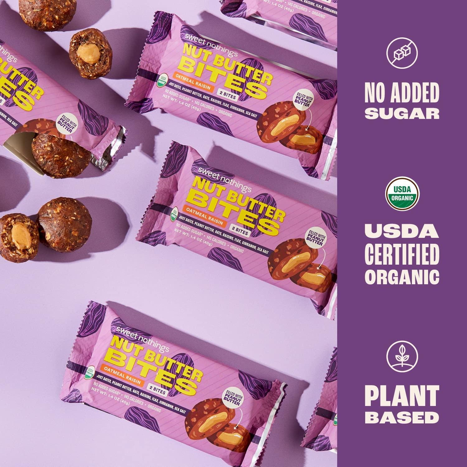 Sweet Nothings Sweet Nothings, Oatmeal Raisin, USDA Organic Nut Butter Bites Protein Bar, Nut & Date Snack, Filled with Peanut Butter, 12-2 Bite Value Packs - No Added Sugar, Plant Based, Vegan, Only 7 Ingredients