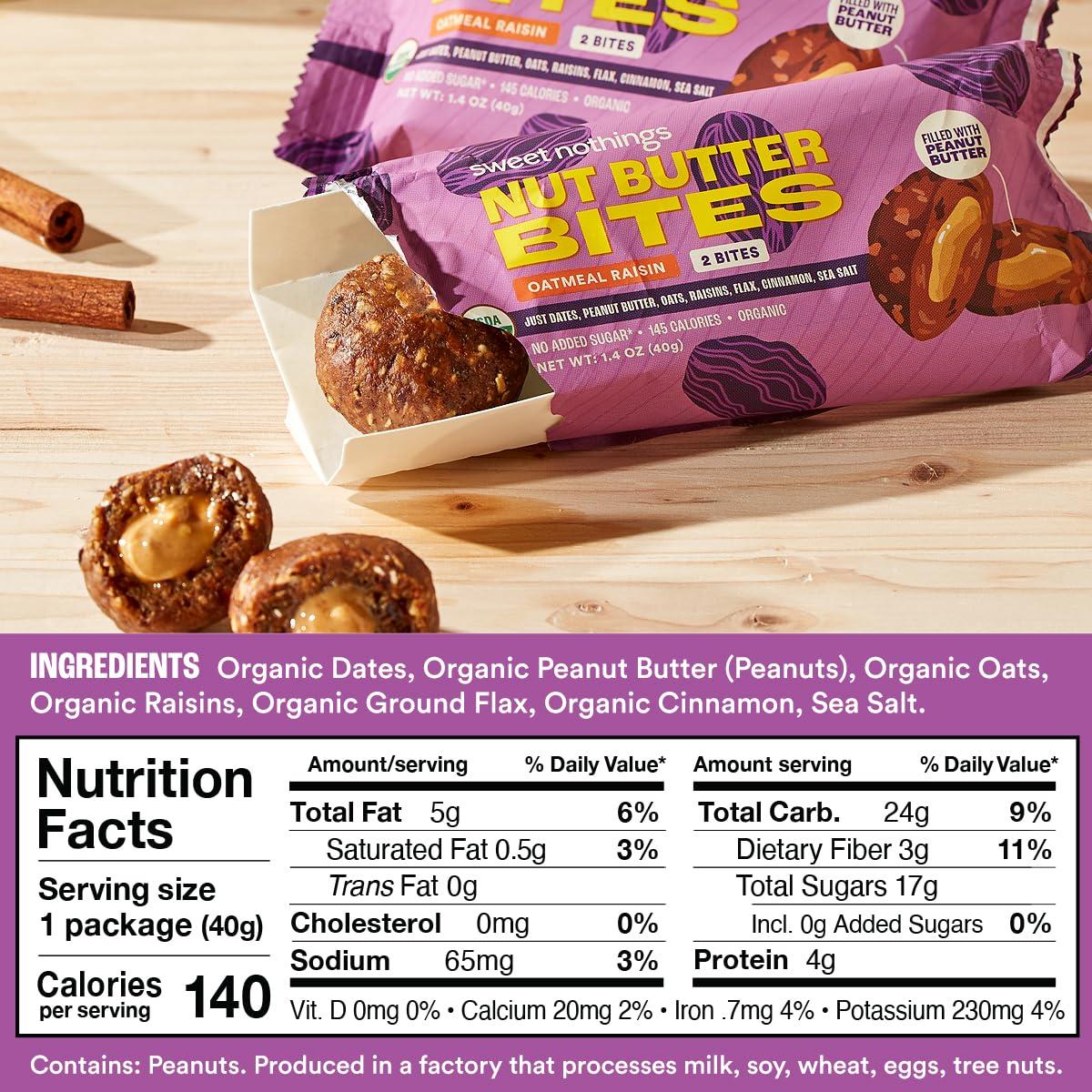 Sweet Nothings Sweet Nothings, Oatmeal Raisin, USDA Organic Nut Butter Bites Protein Bar, Nut & Date Snack, Filled with Peanut Butter, 12-2 Bite Value Packs - No Added Sugar, Plant Based, Vegan, Only 7 Ingredients
