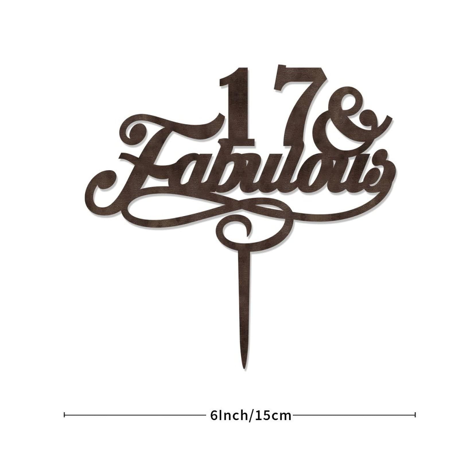 lutieger 17 & Fabulous 17th Birthday Cake Toppers Personalized Seventeen 17 Years Old Anniversary 17th Birthday Cake Decorations Birthday Gifts For Boy Girl Natural Wood