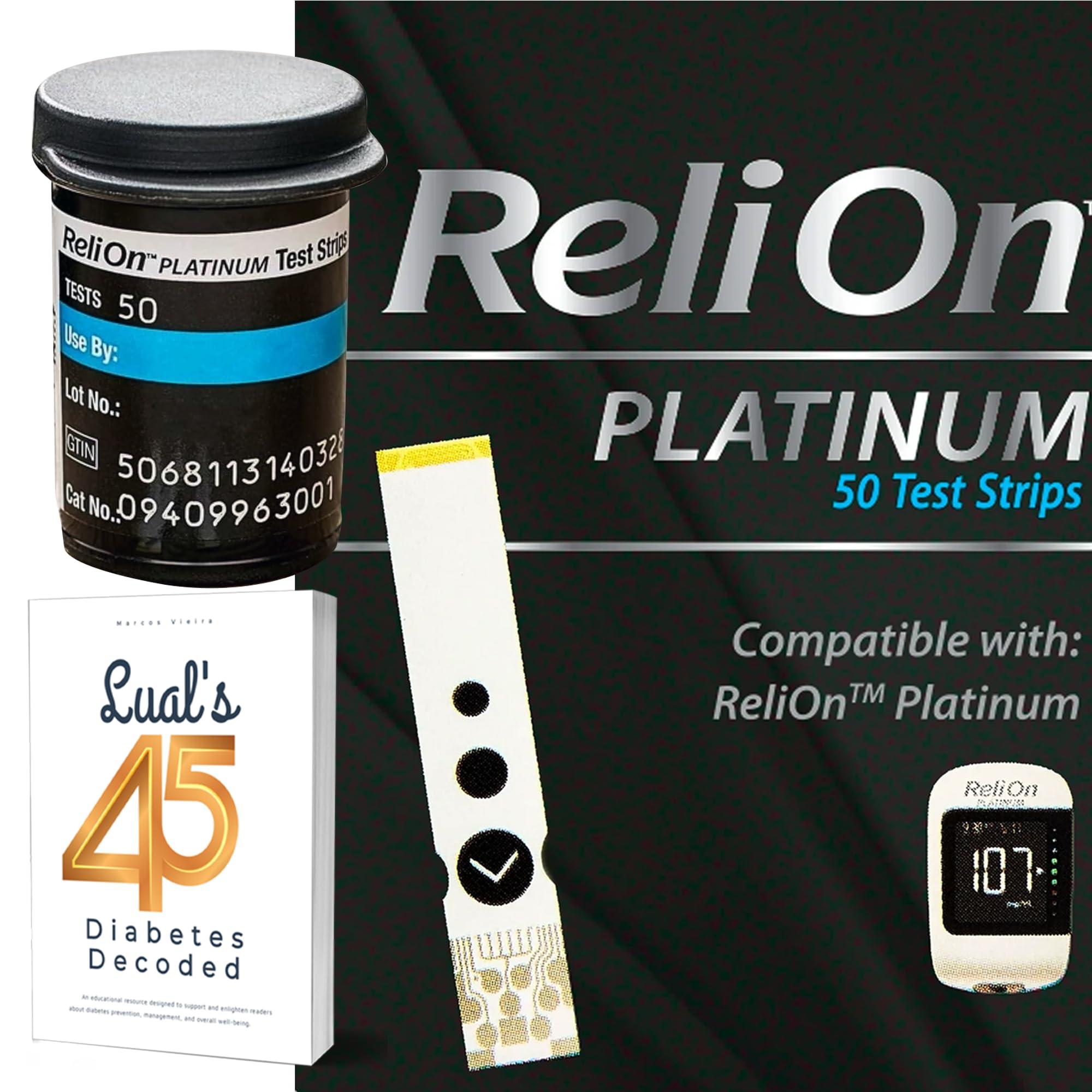 LUAL ReliOn Platinum Blood Glucose Test Strips | Test Strips for Diabetes | Blood Sugar Test Strips | Diabetic Test Strips | 50 Test Strips Bundle with Lual\'s 45 Diabetes Decoded