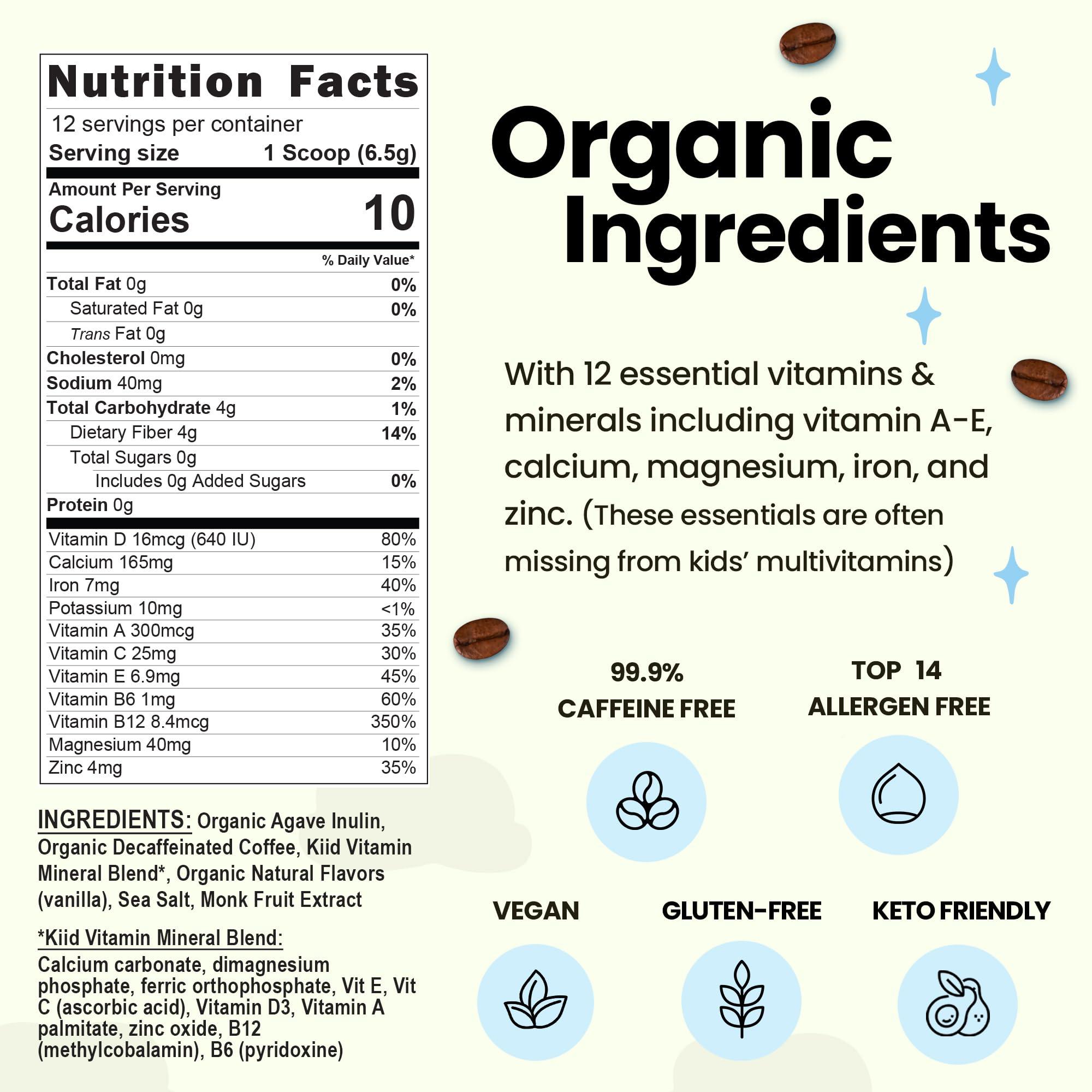 kiid Kiid Coffee Instant Latte - 99.9% Caffeine Free - Organic Decaf Coffee, 4g Fiber, 0g Sugar, 12 Vitamins & Minerals For Kids - Allergen Free & Vegan - Just Add Milk - Drink Hot or Cold (12 Servings)