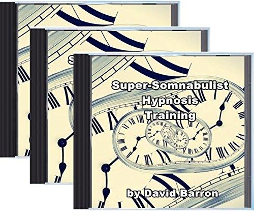 Super Somnambulist Hypnosis Training Super Somnambulist Hypnosis Training 3 CD set