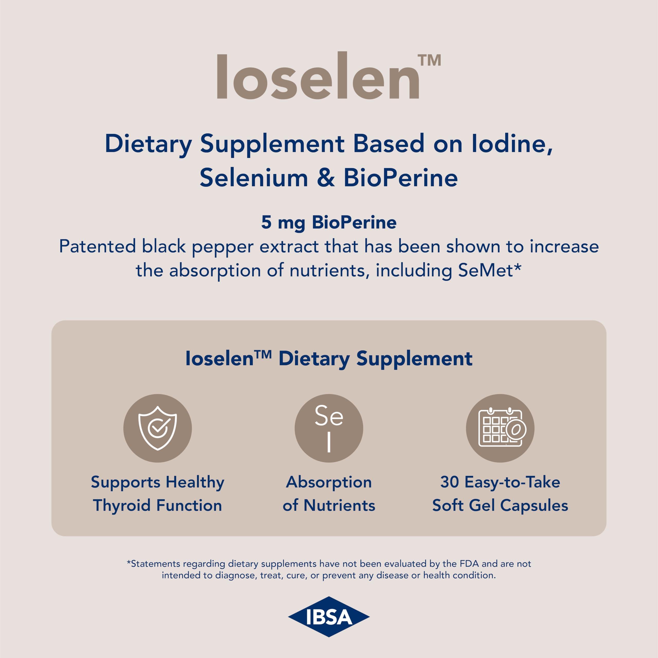 Ibsa Ioselen - Thyroid Support Supplement 100 mcg Selenium, 100 mcg Iodine, 5mg BioPerine - 30 Soft-Gel Caps for Increased Bioavailability and Absorption - Gluten-Free, Lactose-Free, Sugar-Free, Non-GMO