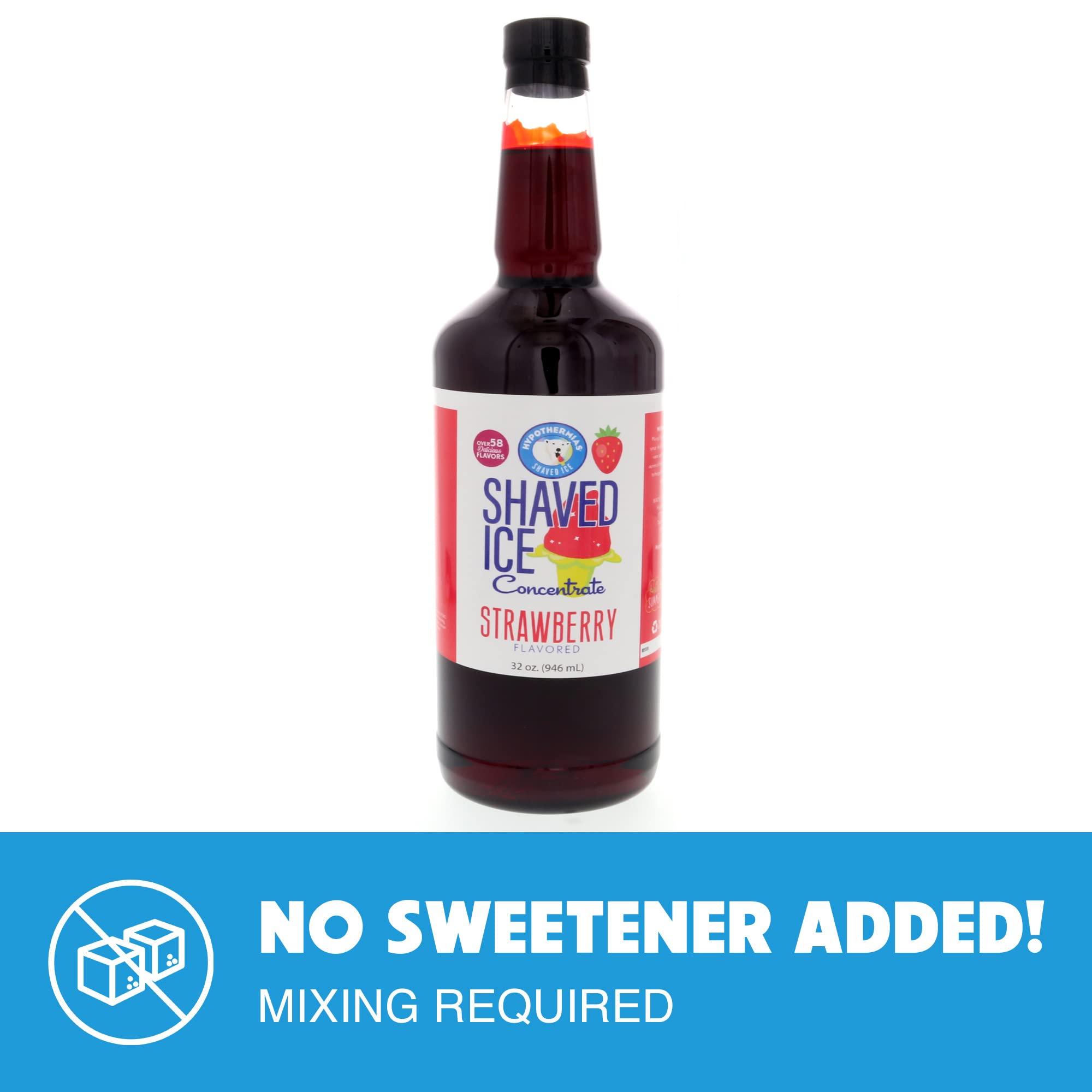 Hypothermias Hypothermias Shaved Ice and Snow Cone Syrup Flavor Concentrate - Quart (32 Fl Oz) - Makes 8 Gallons of Ready to Use Flavor Syrup - Strawberry - Unsweetened - Must Add Sweetener and Filtered Water