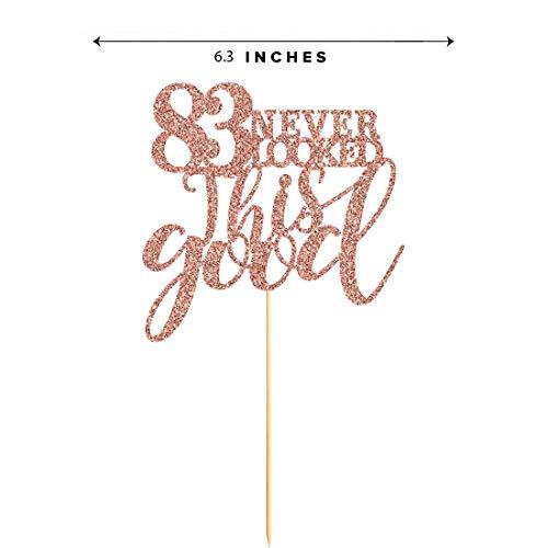 MAGJUCHE 83 Rose Gold Glitter 83 Never Looked This Good Cake Topper, 83rd Birthday Party Toppers Decorations, Supplies