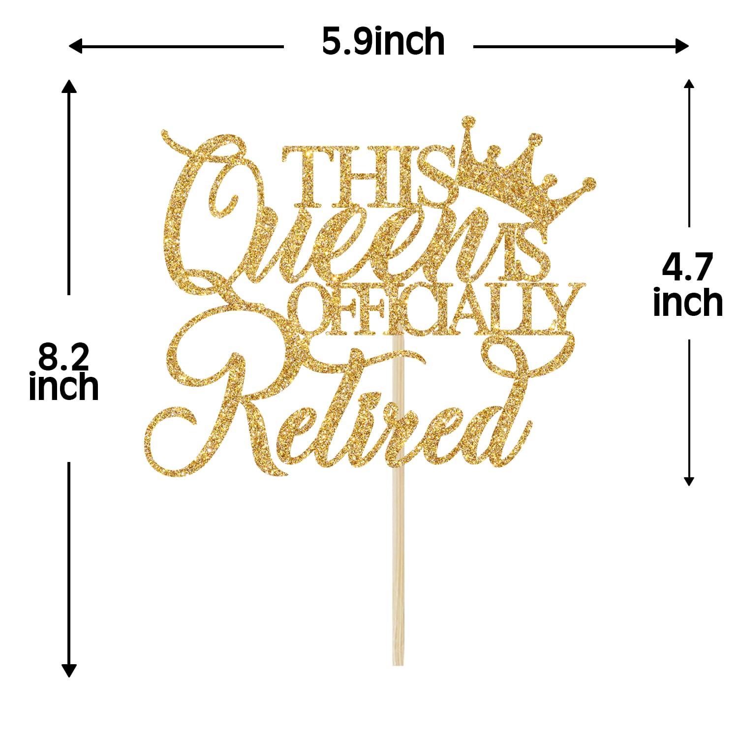 Jenrtvis Jenrtvis This Queen is Officially Retired Cake Topper, Retirement Cake Decorations for Women, The Queen Has Retired, Happy Retirement Party Decorations Gold Glitter