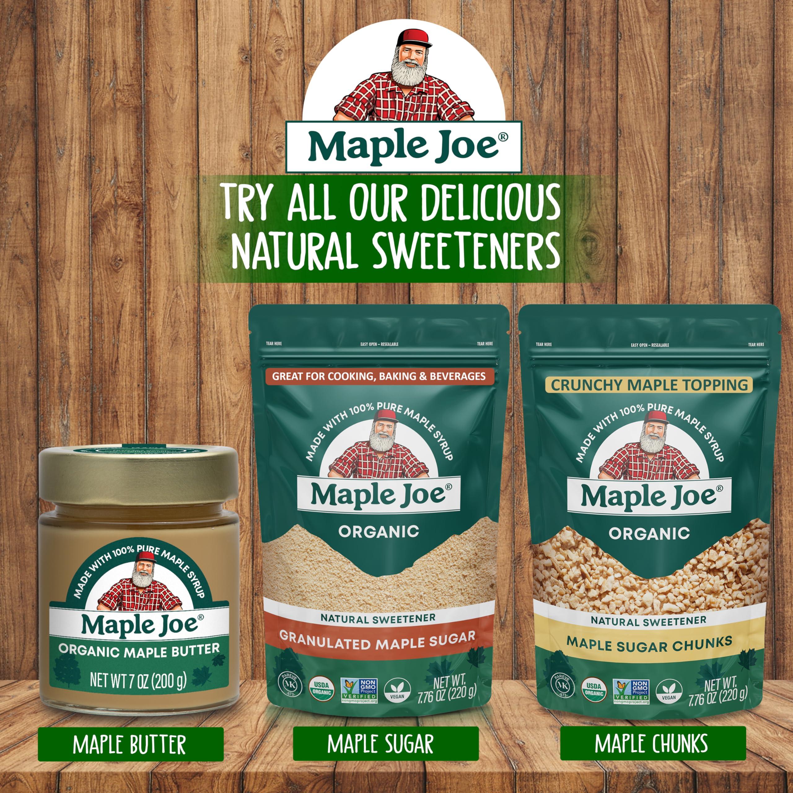 Maple Joe Maple Joe Pure Maple Sugar Granulated Made With 100% Grade A Maple Syrup. Powdered Maple Sugar For Cooking & Baking. White & Brown Sugar Substitute. Non-GMO Gluten Free & Vegan 7.8 oz /220g (2-pack)