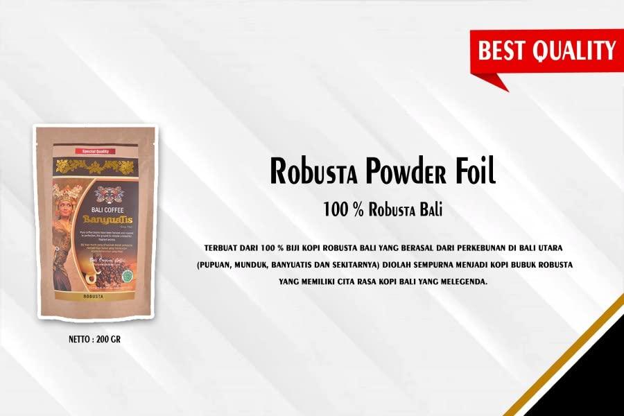 CV. Pusaka Bali Persada BanyuaTis Indonesia Bali Coffee Robusta Powder Foil 200g