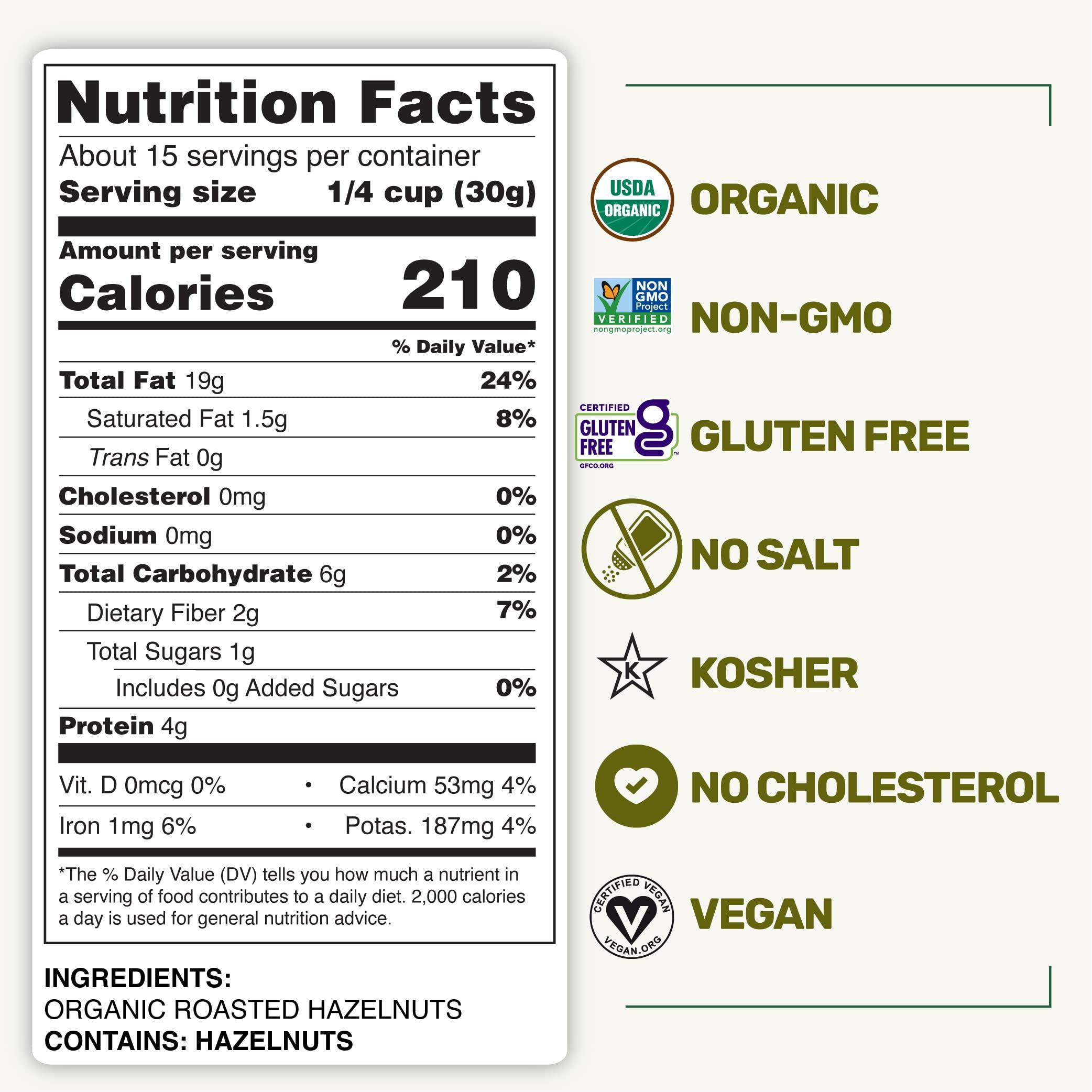 Happy Village Happy Village Organic Roasted Hazelnuts, 16 OZ Relealable Pack - Unsalted Turkish Filberts, Kosher, Non-GMO, Gluten Free Organic Filbert Nuts