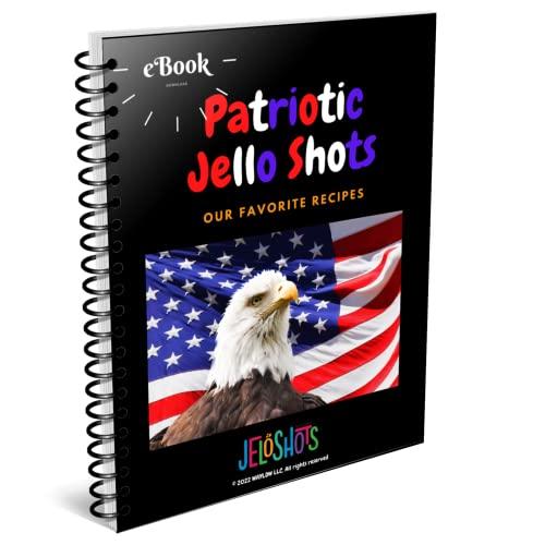 JeloShots Jello Shots Party Kit - American Flag Party Pack - Makes Over 50 (Large) 2oz Jello Shots - Includes Recipes eBook, Jello Shot Syringes, Mini Cups with Lids, Candy Belts, Knox & Dessert Gelatin
