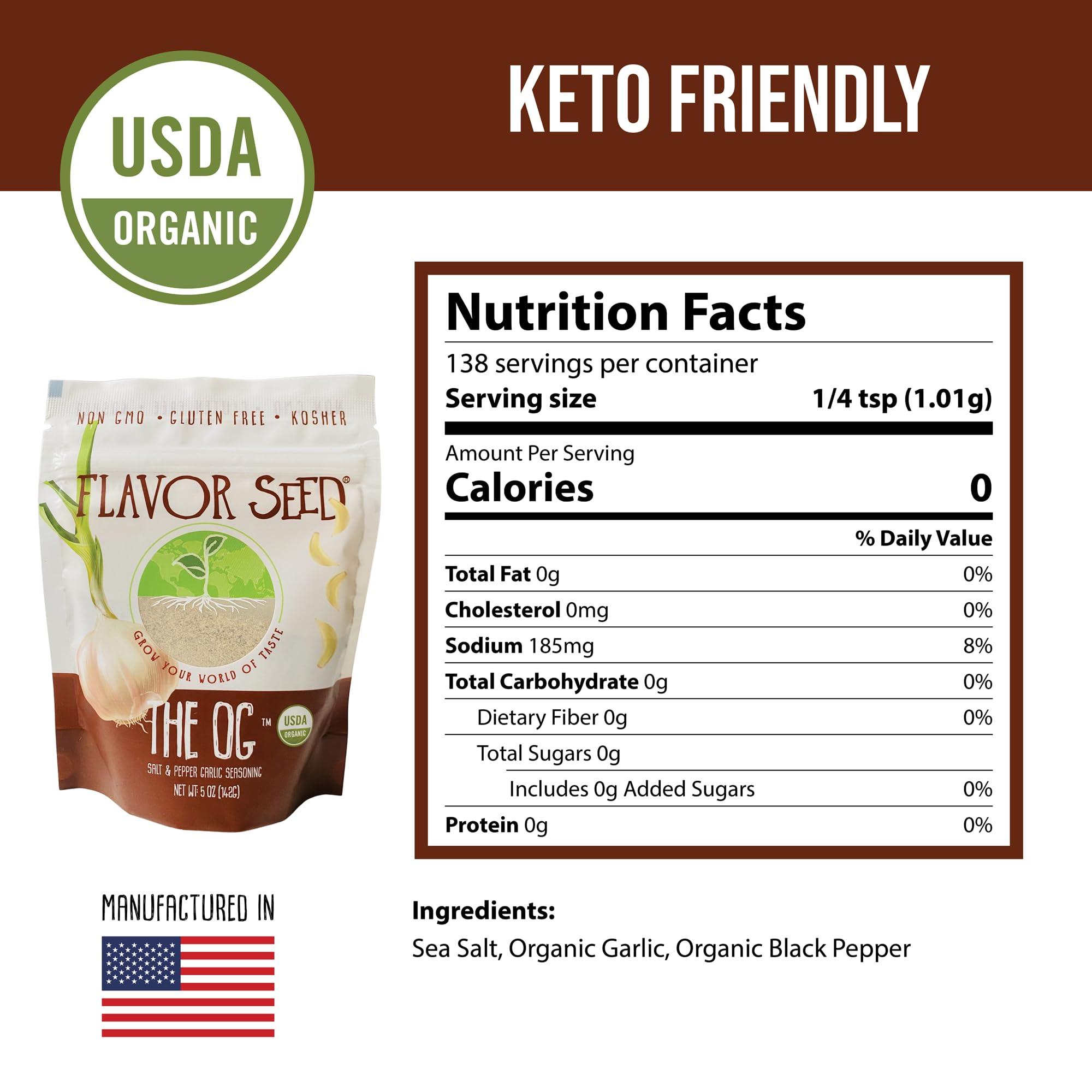 Flavor Seed Flavor Seed The OG Organic Salt Pepper Garlic Seasoning Mix. Organic Popcorn Seasoning. Seasonings and Spices for Cooking. Plant Based, Preservative Free, Non GMO, Keto, Paleo, Gluten Free, Kosher, Dairy Free, Vegan Spice Blend. Resealable 5 oz Pouch