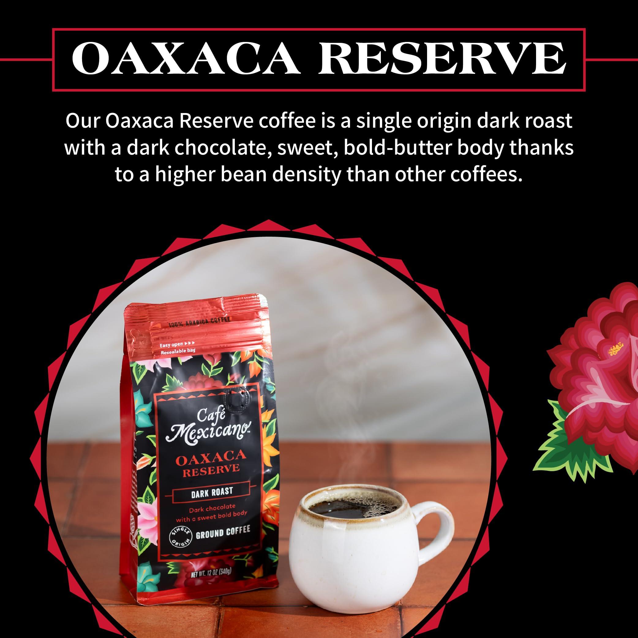 Caf Mexicano Caf Mexicano - Oaxaca Reserve Ground Coffee - Specialty Arabica Coffee Sourced from Mexico - 12 oz. Bag