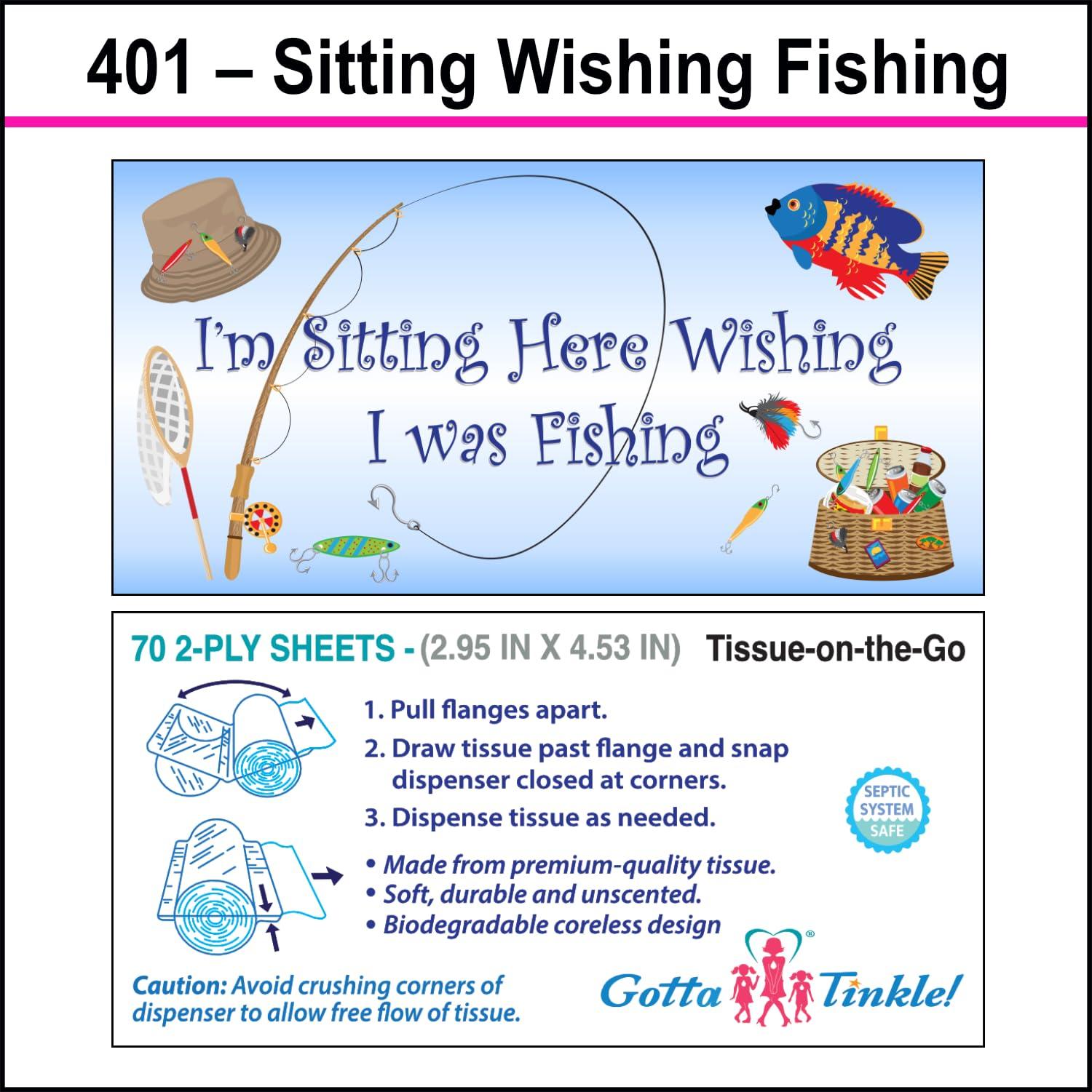 Gotta Tinkle! Packable Toilet Paper Rolls | Travel-Size Protective Dispensers | Coreless & Biodegradable | Fishing, Boating & Nautical (3-Pack) (401 I\'m Sitting Here Wishing Fishing)