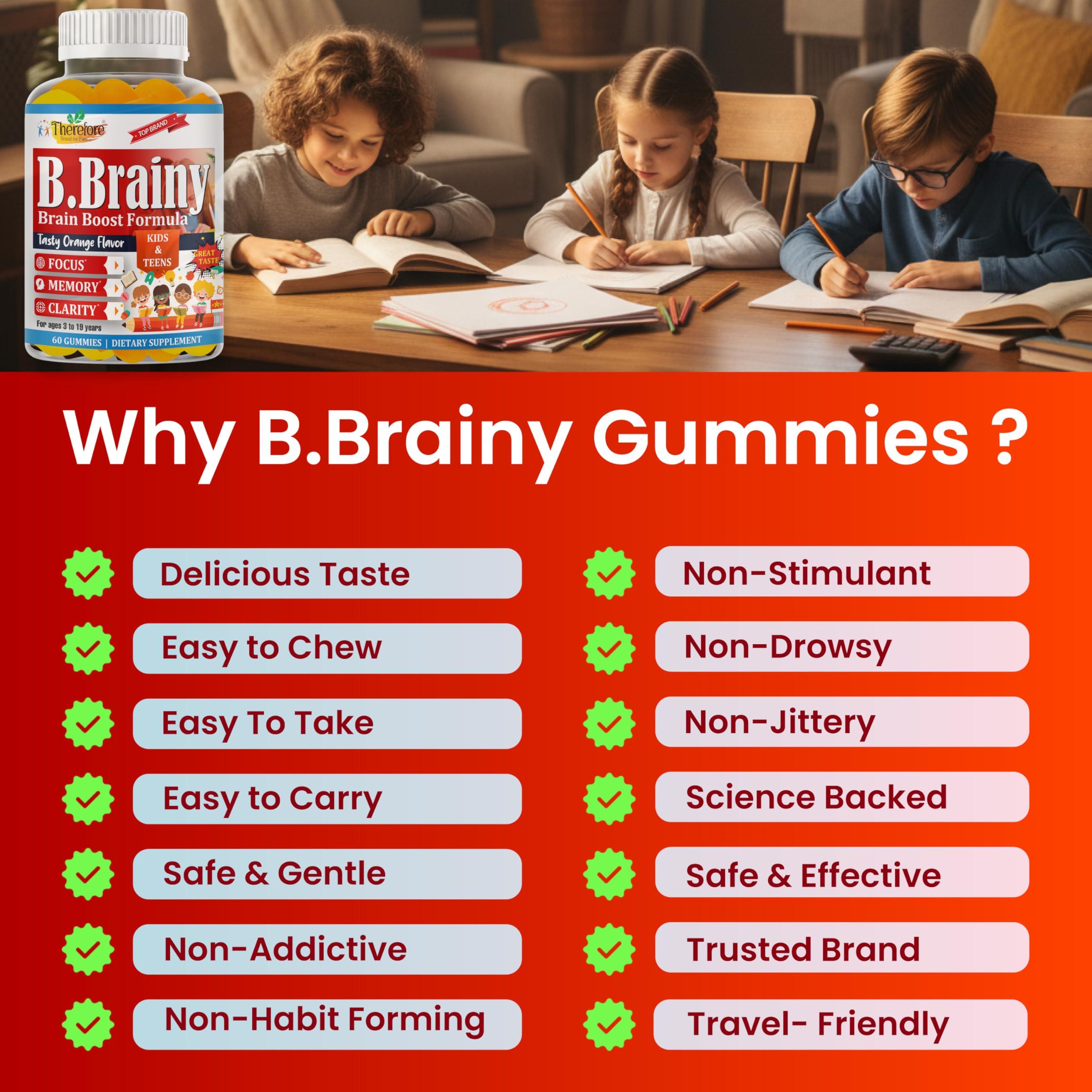 Therefore B.Brainy Brain Focus Gummies for Kids & Teens, Attentive Child Supplement, Brain Focus Vitamins for Kids & Teens, Vegan Omega 3 EPA/DHA, Support Memory, Clarity, Concentration, Low Sugar 60 Gummies