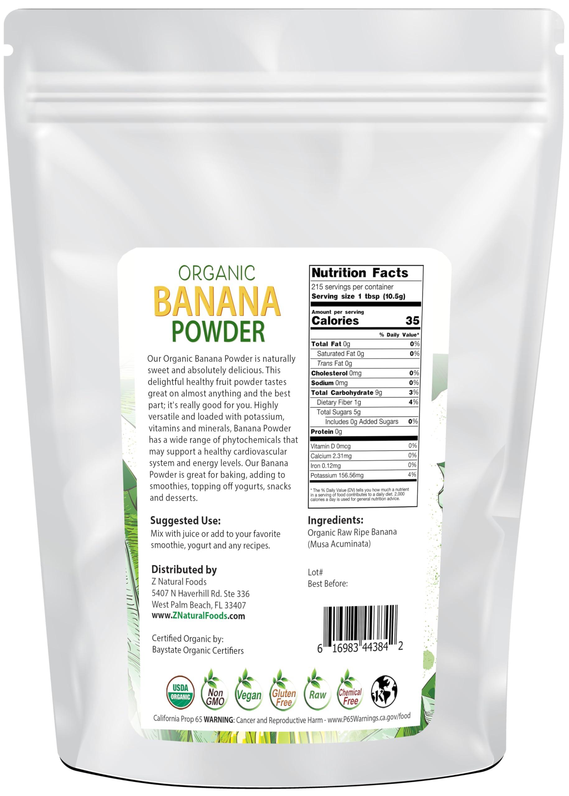Z Natural Foods Z Natural Foods Organic Banana Powder, Fiber Supplement for Glowing Skin and Enhanced Immunity, Great in Juice, Smoothies, and Recipes, Non-GMO, Vegan, Gluten-Free, Kosher, 5 lbs