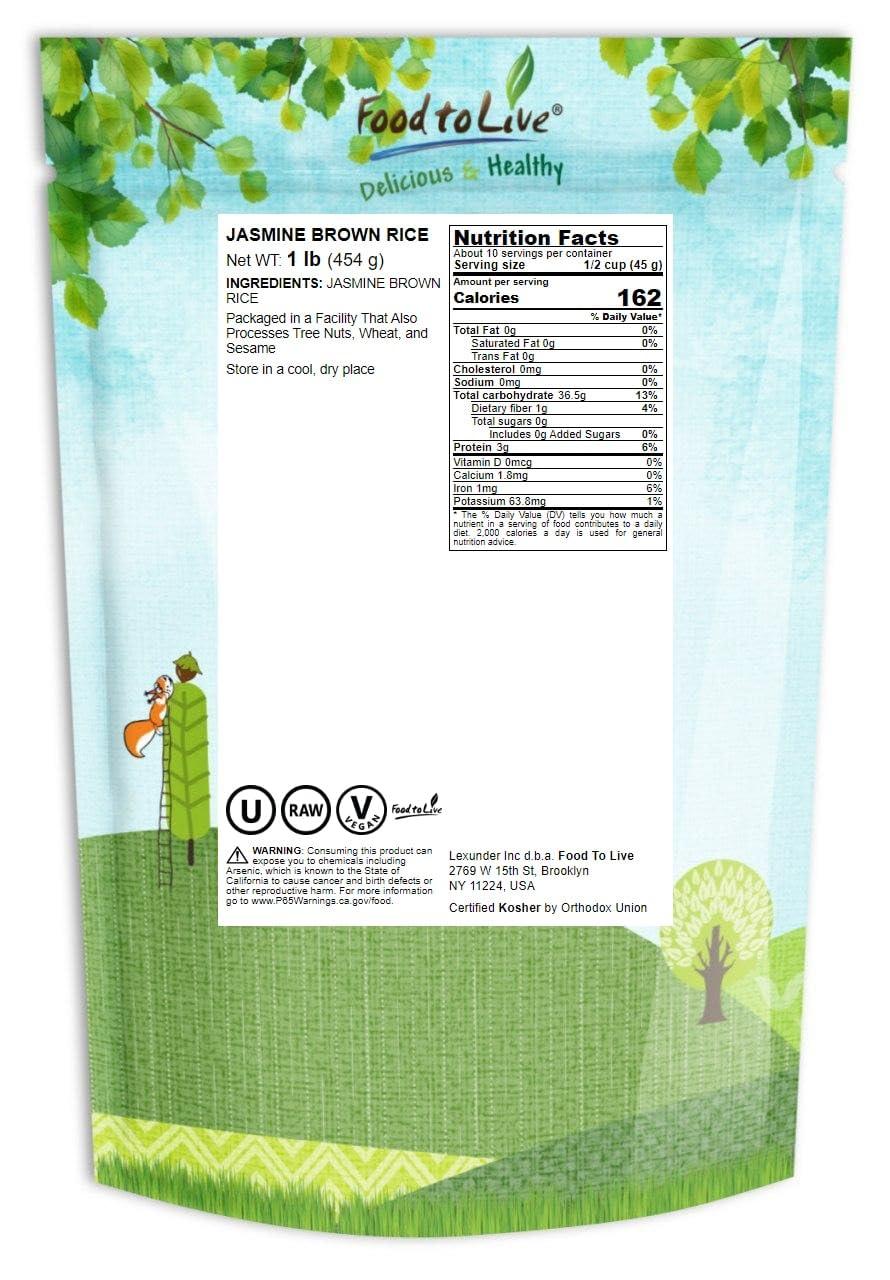 Food to Live Food to Live Jasmine Brown Rice, 1 Pound Whole-Grain and Long-Grain Thai Rice, Vegan, Kosher, Bulk. Higher in Fiber than White Jasmine Rice. Great as Side Dish