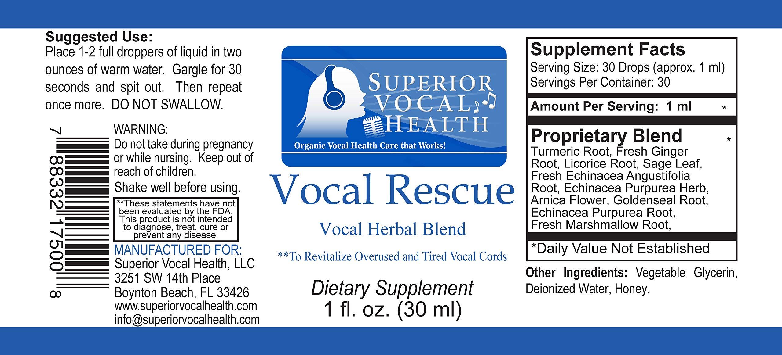 SUPERIOR VOCAL HEALTH SUPERIOR VOCAL HEALTH Vocal Rescue Herbal/Organic Vocal Gargle for Singers.