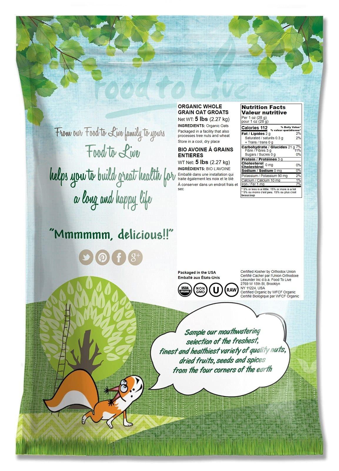 Food to Live Food to Live Organic Oat Groats, 5 Pounds 100% Whole Grain, Non-GMO Seeds, Kosher, Raw, Non-Irradiated, Vegan, Bulk, Low Glycemic, Rich in Protein, Fiber, Copper and Manganese