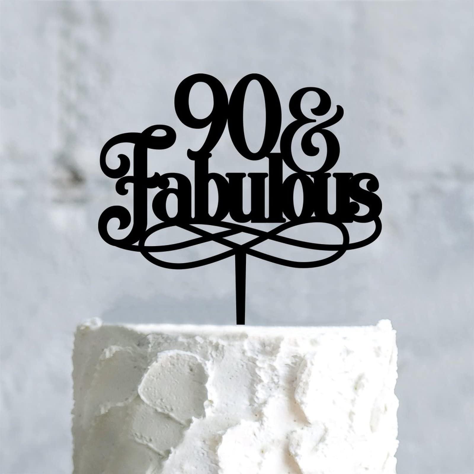 WengBeauty 90 & Fabulous Cake Toppers Black Acrylic 90th Birthday Party Decoration Ideas Happy Birthday Cake Topper Personalized Age Birthday Cake Topper Birthday Anniversary Party Decorations