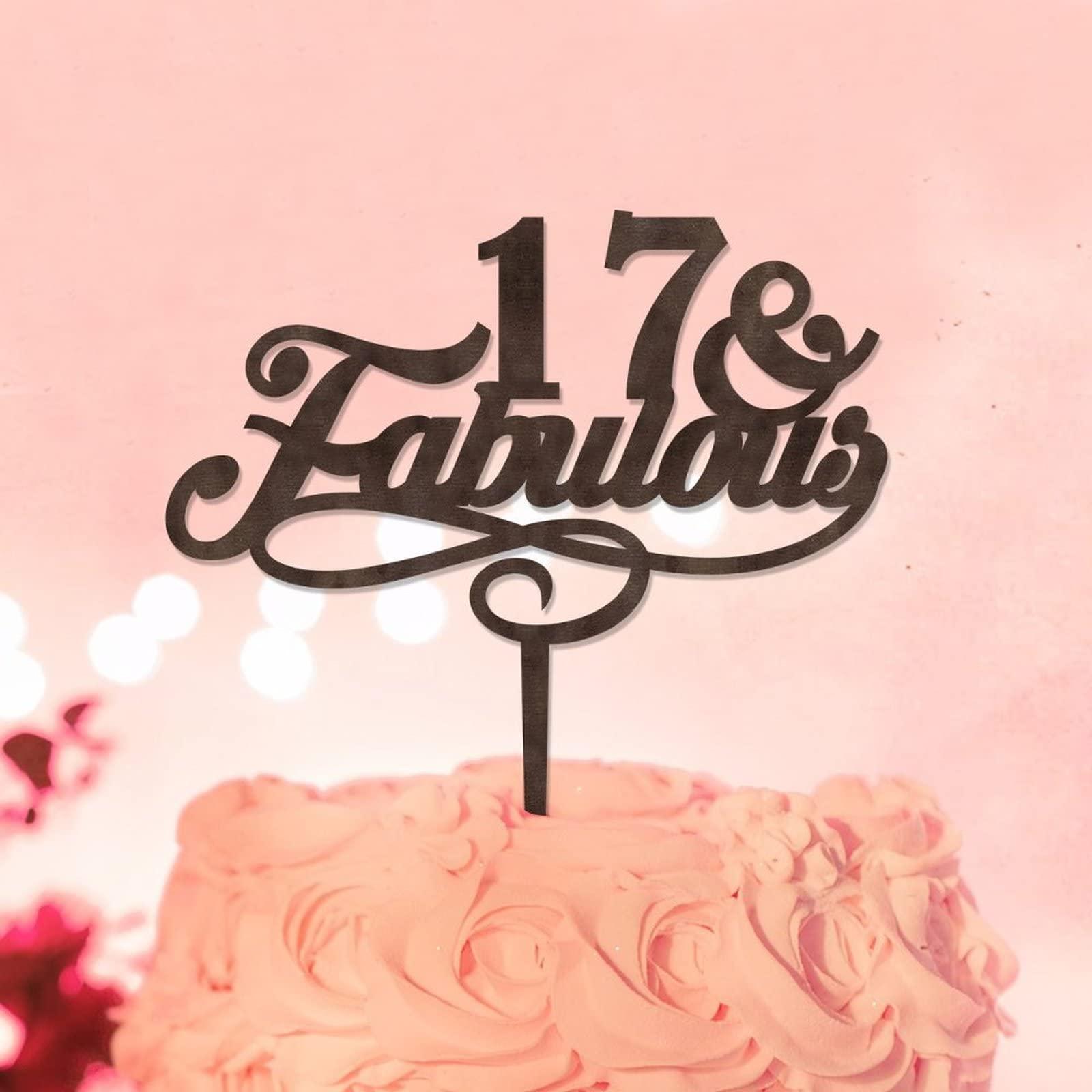 lutieger 17 & Fabulous 17th Birthday Cake Toppers Personalized Seventeen 17 Years Old Anniversary 17th Birthday Cake Decorations Birthday Gifts For Boy Girl Natural Wood