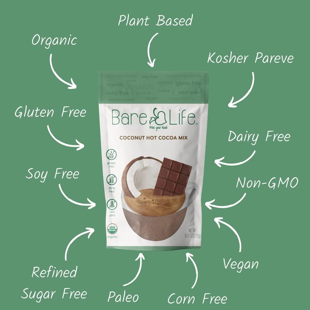 Bare Life Bare Life: Dairy Free Coconut Hot Cocoa Mix Pouch | Gluten Free, Vegan, USDA Organic, Plant Based, Paleo, Soy Free, Corn Free, Lactose Free, Kosher Pareve, Refined Sugar Free, Hot Chocolate - Just Add Hot Water, 9.52 oz.