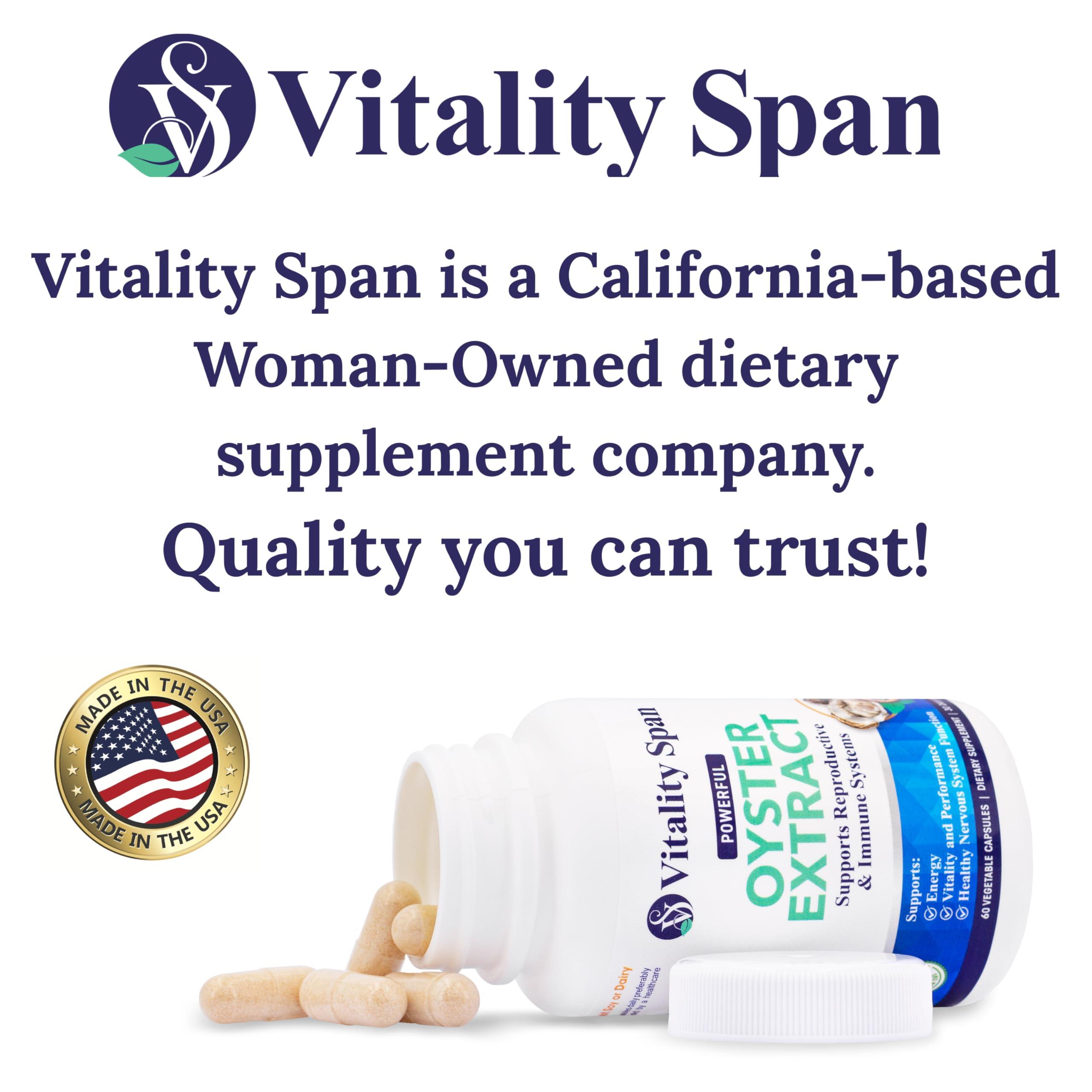 Vitality Span Vitality Span Oyster Extract - Pure, Highly Concentrated Supplement for Men & Women Supports Energy & Immune Boost; Zinc, Taurine, Amino Acids, and Vitamins, 500 mg, 60 Veg Capsules, Made in USA