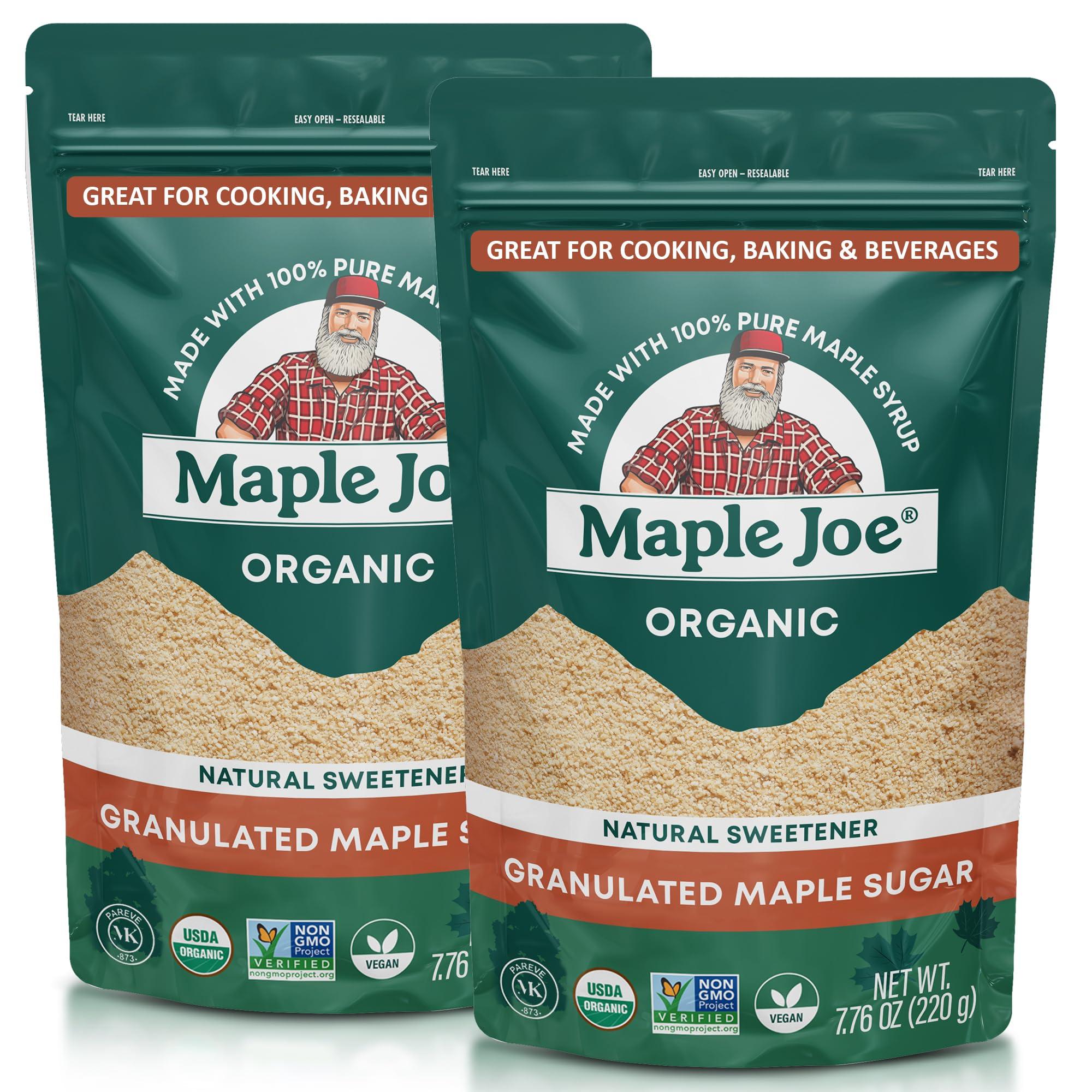Maple Joe Maple Joe Pure Maple Sugar Granulated Made With 100% Grade A Maple Syrup. Powdered Maple Sugar For Cooking & Baking. White & Brown Sugar Substitute. Non-GMO Gluten Free & Vegan 7.8 oz /220g (2-pack)