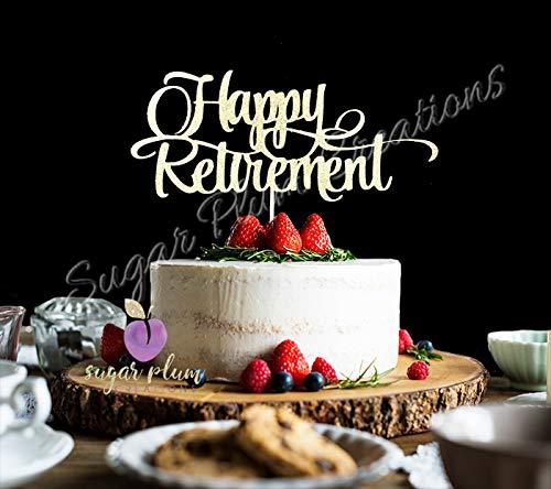 Sugar Plum Creations Happy Retirement Cake Topper