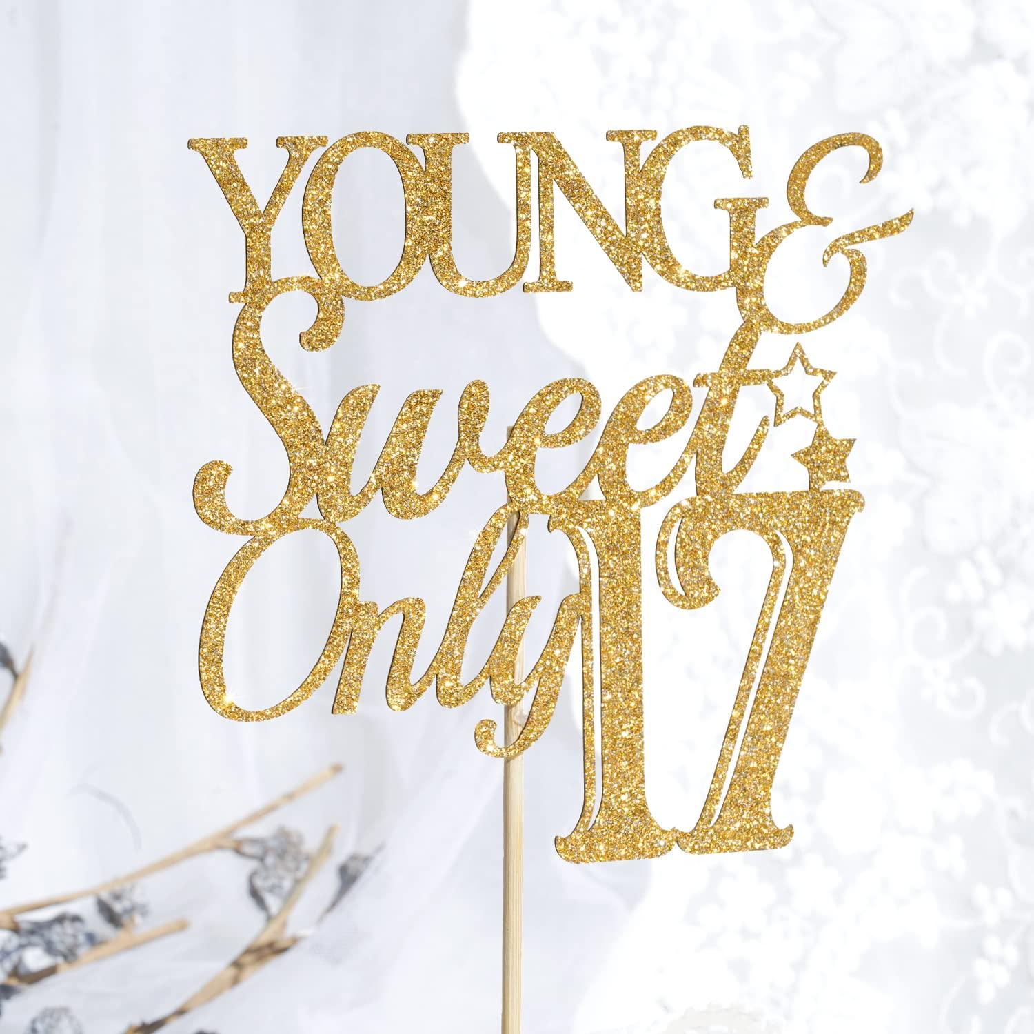 Calarjeta Young & Sweet Only 17 Cake Topper - Happy 17th Birthday Cake Topper - Hello 17, 17th Birthday/Anniversary Party Decorations Gold Glitter