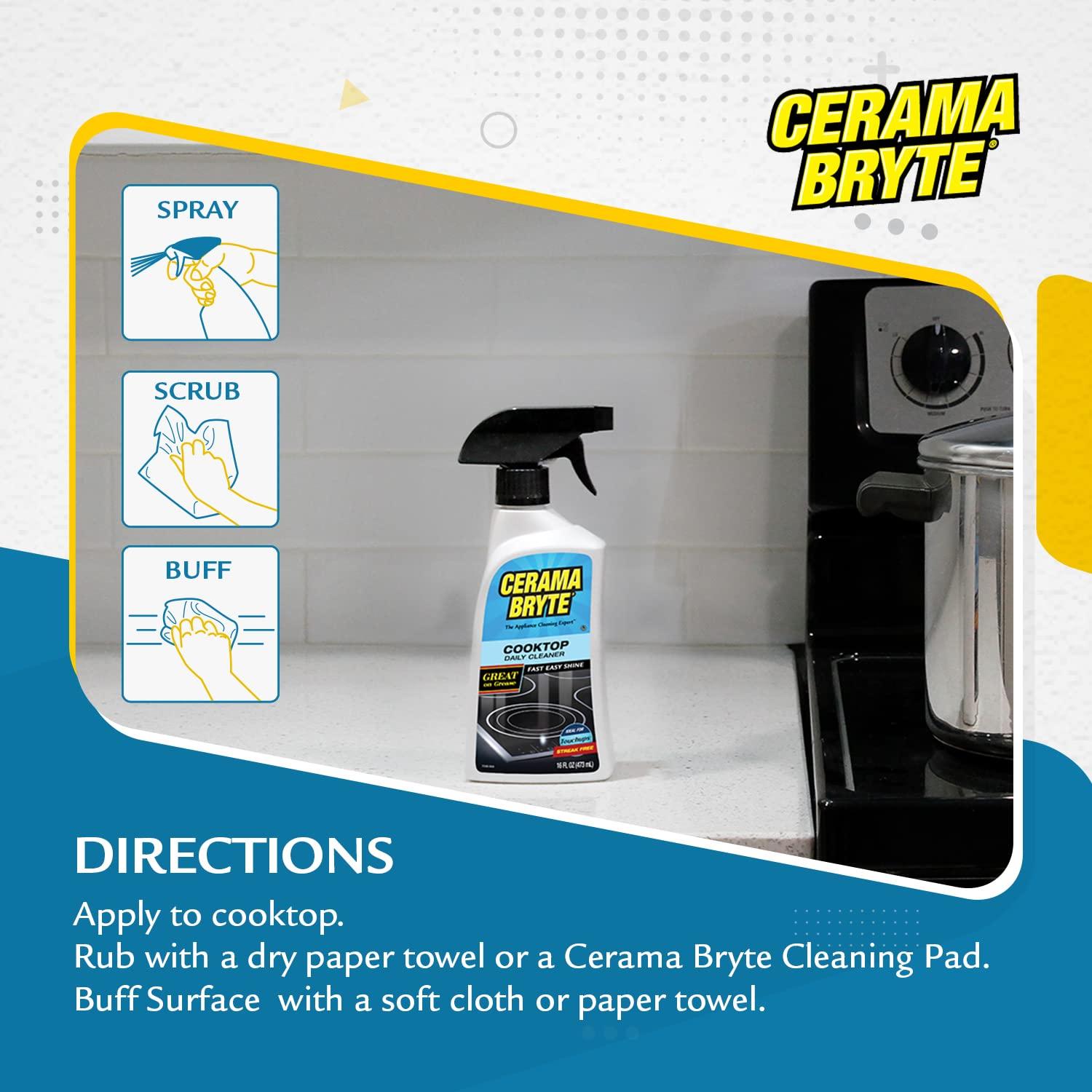 Cerama Bryte Cerama Bryte Daily Spray Cooktop and Stove Top Cleaner for Glass & Pads Combo Kit - Ceramic Surfaces, 16 Fluid Ounces, 4 Piece Set