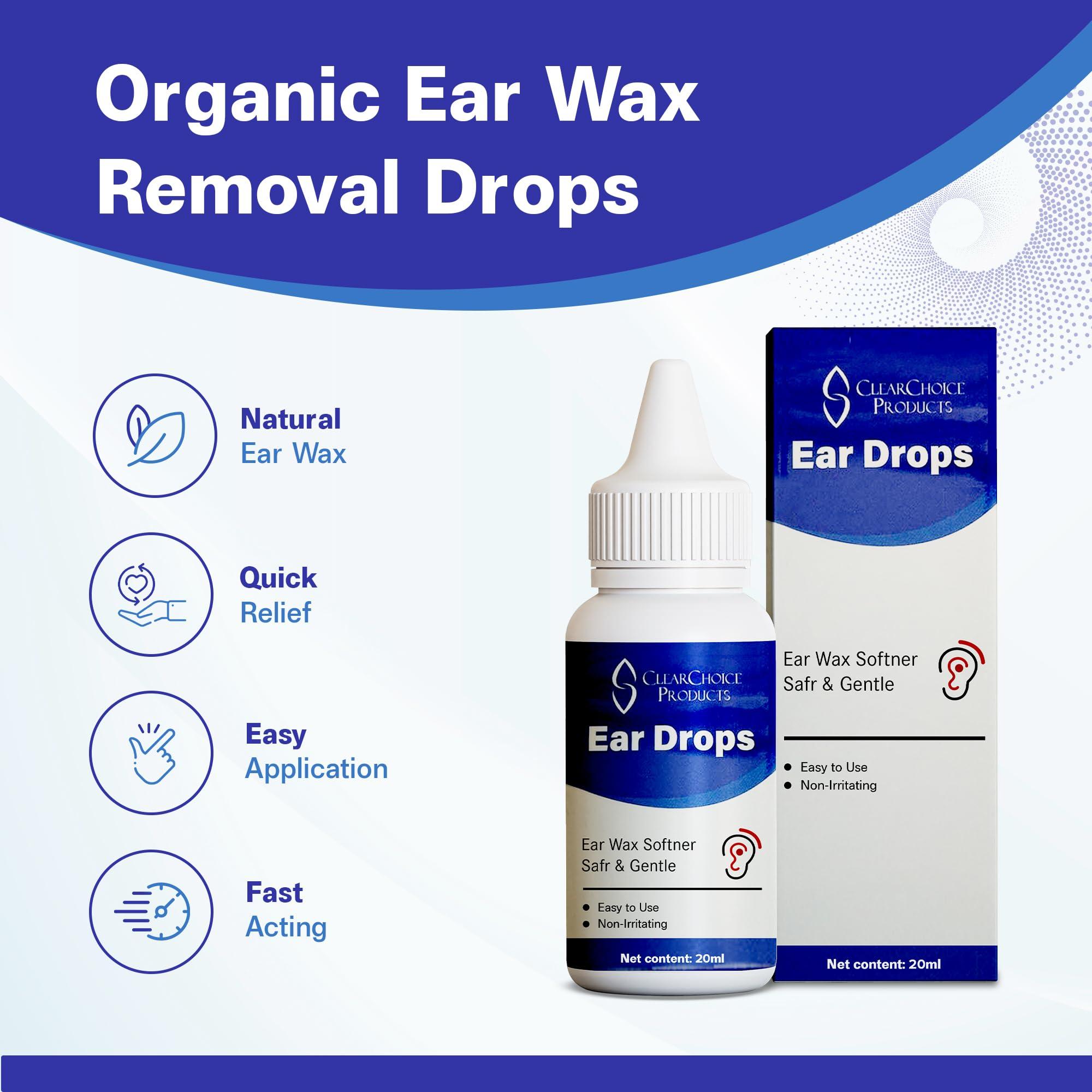 CLEARCHOICE PRODUCTS Organic Ear Wax Removal Drops for Clogged Ears Natural Ear Wax Cleaner Oil for Kid, Adult, Baby Earwax Removal Liquid Remedy for Unclogging Ears, Earache Relief, Ear Health
