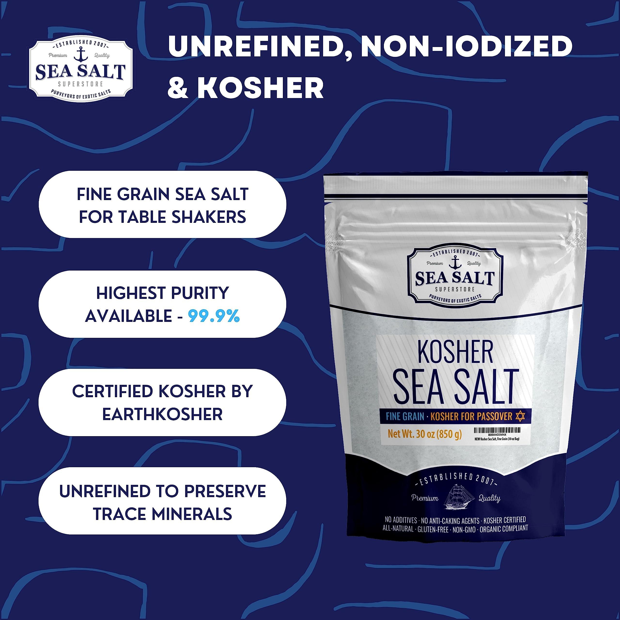 Sea Salt Superstore Kosher Sea Salt, Fine Grain Kosher Salt, Fine Salt Replacement for Table Salt, Non-Iodized & Natural Fine Sea Salt for Table Shakers, 30 oz Bag, Sea Salt Superstore