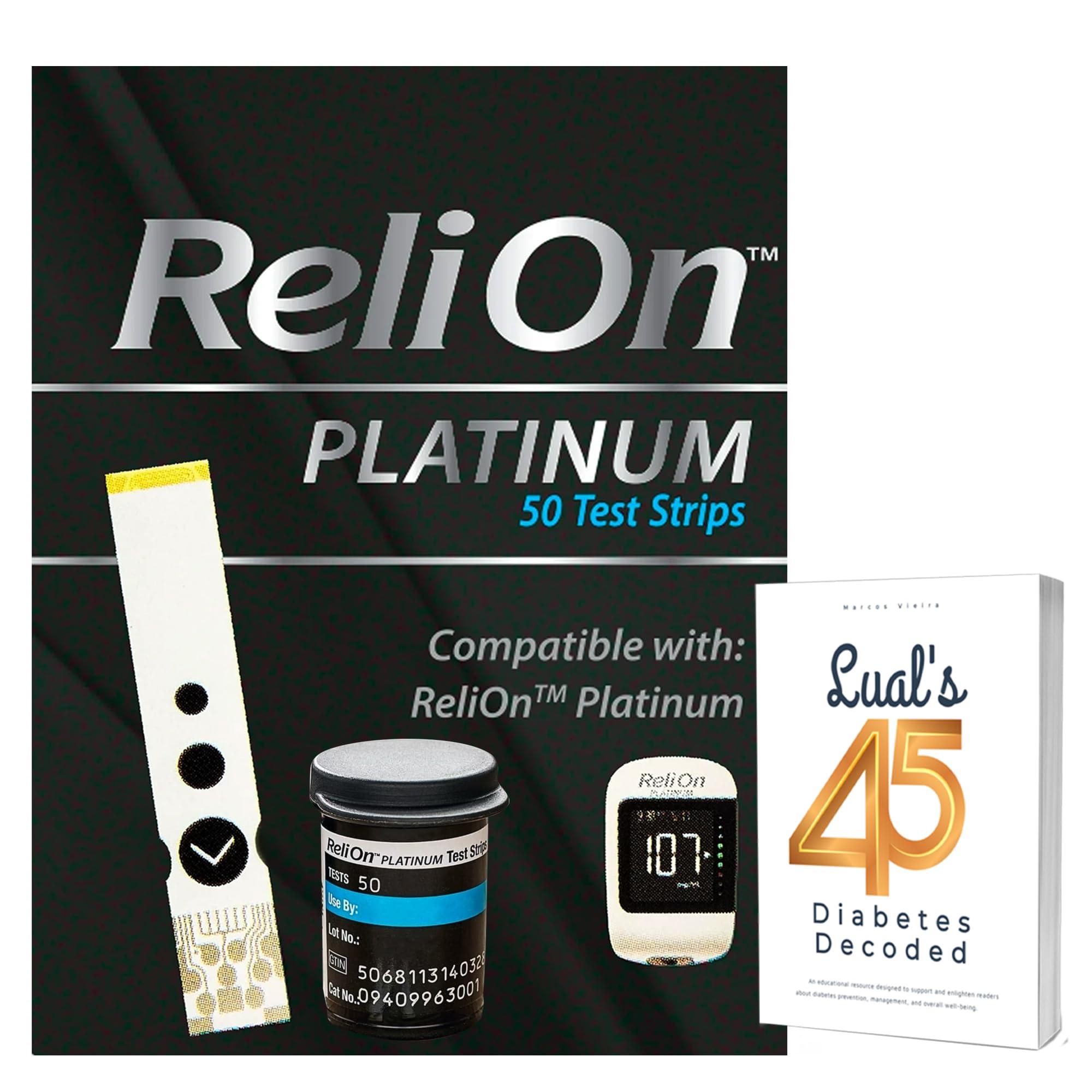 LUAL ReliOn Platinum Blood Glucose Test Strips | Test Strips for Diabetes | Blood Sugar Test Strips | Diabetic Test Strips | 50 Test Strips Bundle with Lual\'s 45 Diabetes Decoded