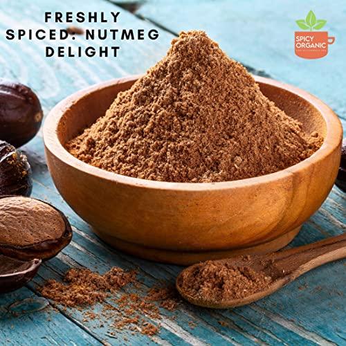 SPICY ORGANIC SPICY ORGANIC Ceylon Organic Nutmeg Powder (16 oz Pack) Certified USDA Organic - Fresh Ground Nutmeg Spice for Baking, Cooking, Spices and Seasoning