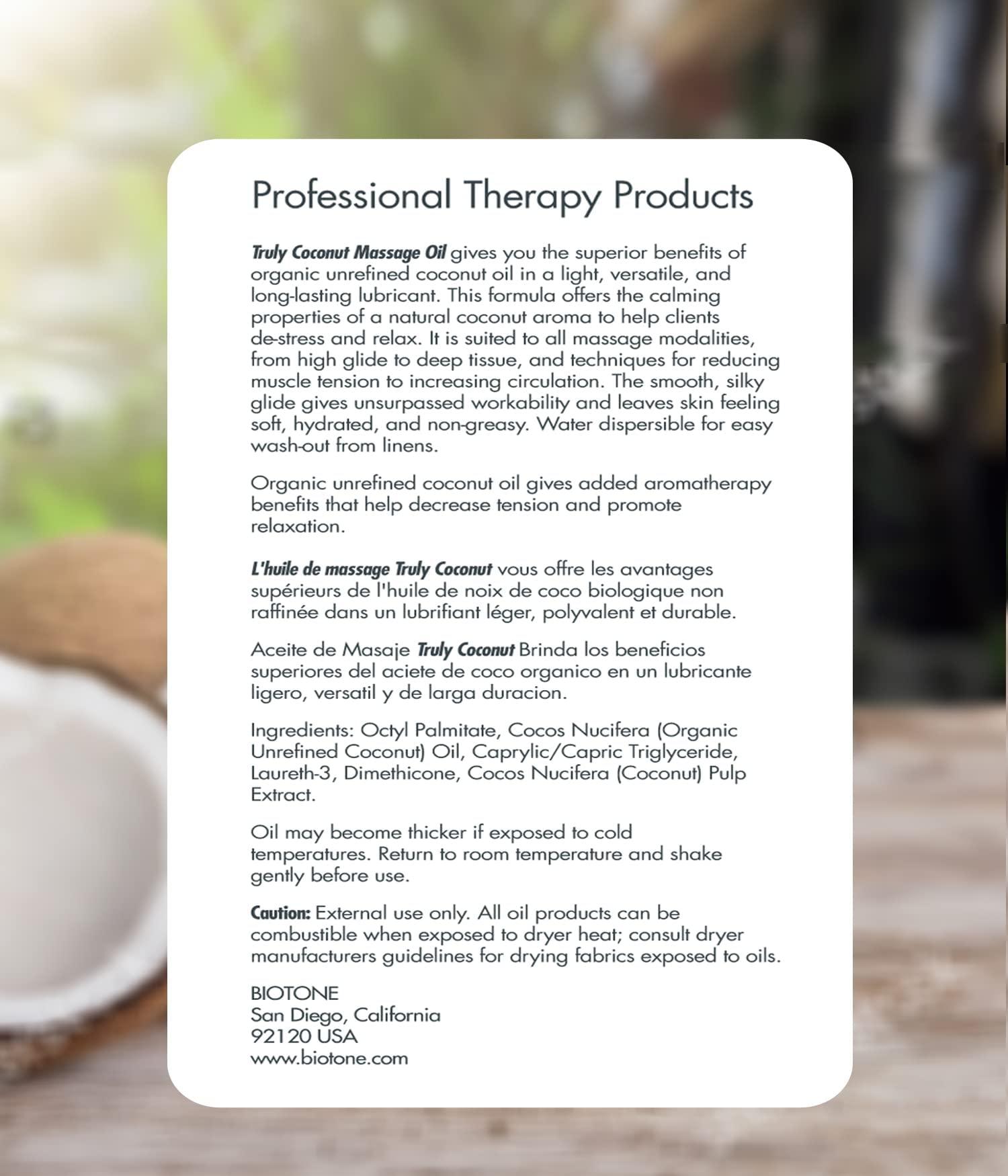 Biotone BIOTONE Truly Coconut Massage Oil with Organic Coconut Oil, Melts Away Tension and Promotes Deep Relaxation, Light, Versatile, Long-Lasting, Easy Wash-Out, Can Also Use as a Bodycare Oil