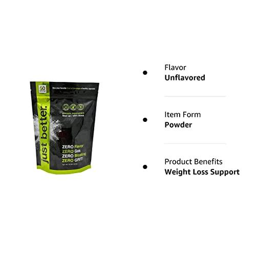 just better. Prebiotic Fiber Supplement for a Healthy Gut | Fiber Powder with Zero Grit Zero Taste and No Bloating or Gas | Feel Full Faster | Keto Non-GMO Gluten Free Vegan 50 Servings