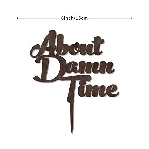 YJHLBHDIAN About Damn Time Wedding Cake Topper Anniversary Cake Toppers Bride And Groom Cake Topper for Wedding Custom Couple Name Personalized Wedding Cake Toppers Wood Brown Cake Topper