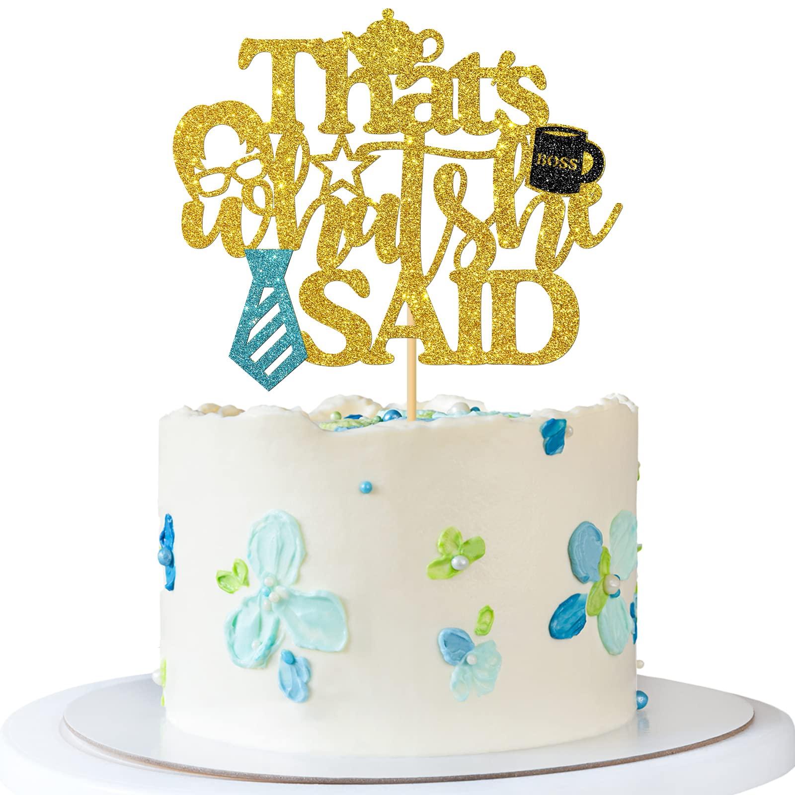 RoadSea RoadSea That's What She Said Cake Topper - Office Funny Theme Birthday Cake Supplies - Coworkers Boss Happy Birthday Party Decorations - Gold Glitter