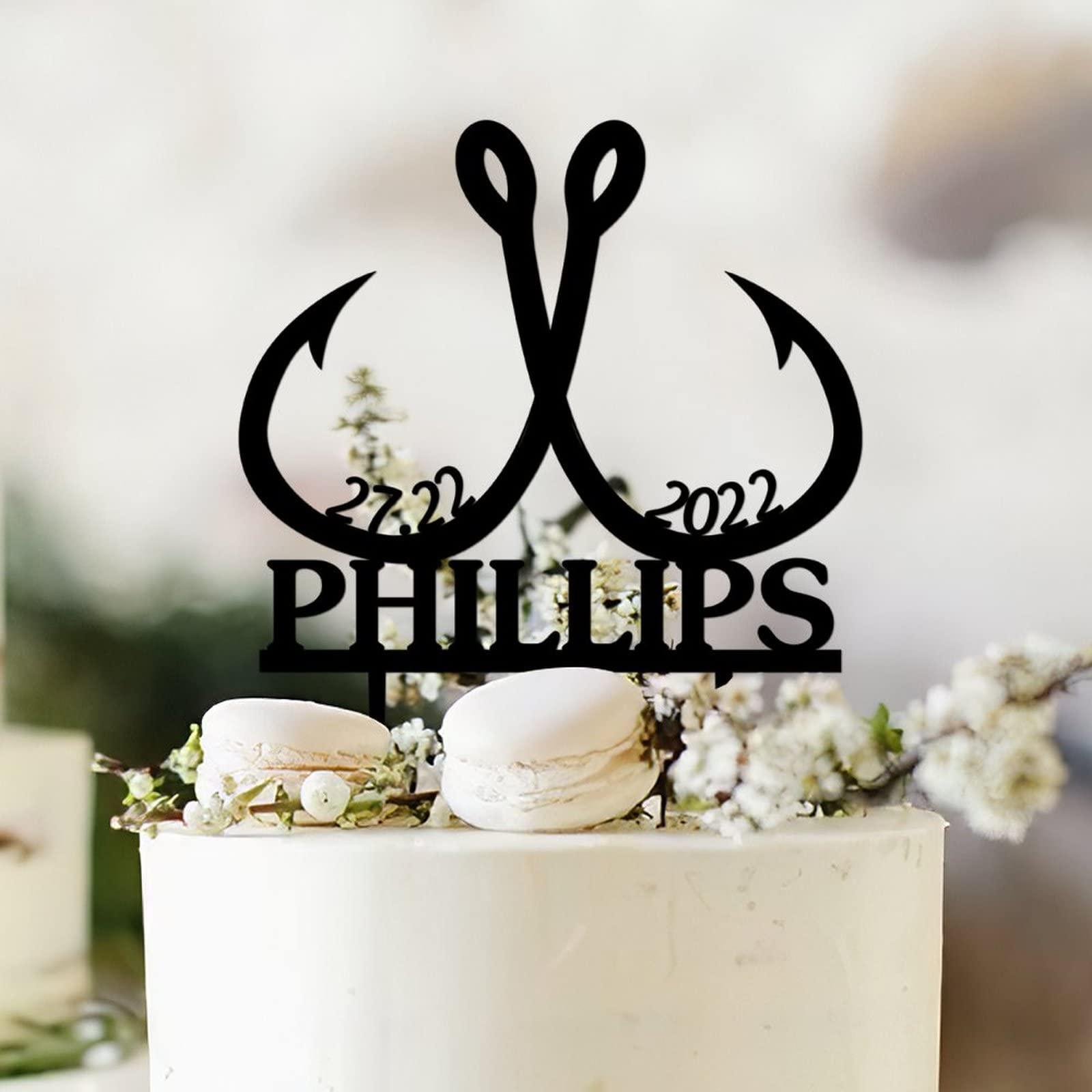 Sxaqcup Custom Hooked Wedding Cake Topper, Fish Hook Fishing Theme with Last Name Cake Topper, Fishing Coupl Acrylic Sign Cake Toppers/Cupcake Toppers, Party Cake Decorations Supplies for Cool Guy Girl.